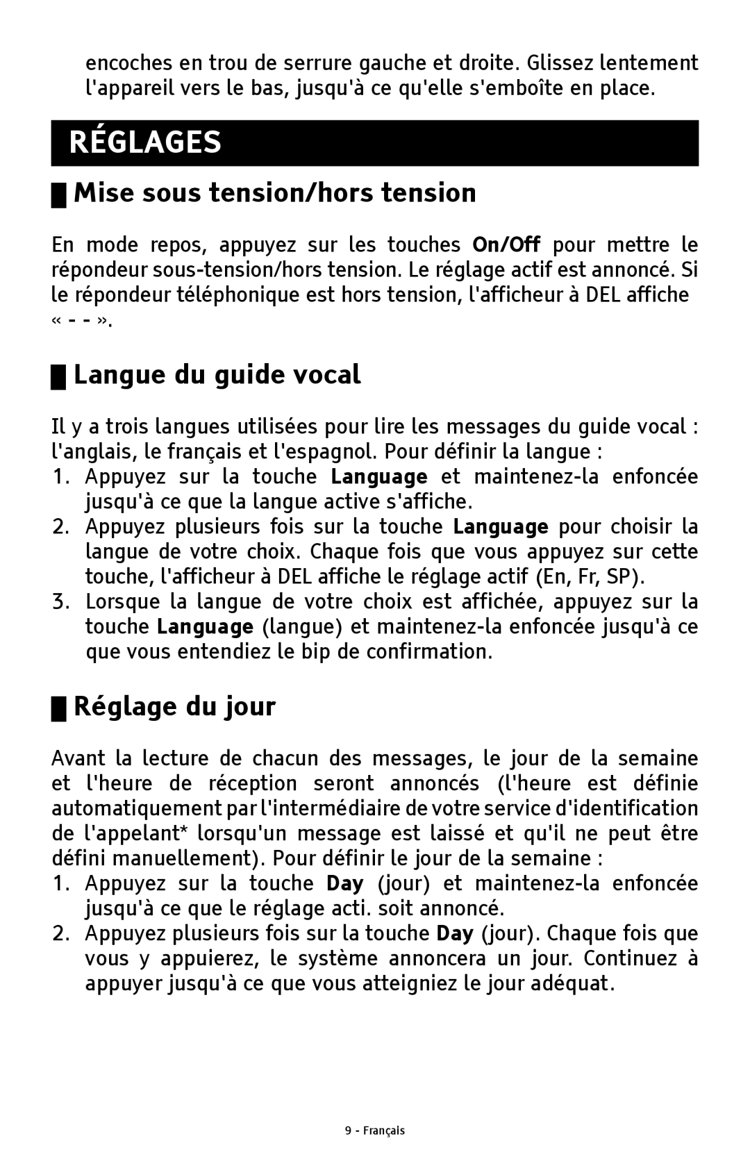 ClearSounds ANS3000 manual Réglages, Mise sous tension/hors tension, Langue du guide vocal, Réglage du jour 