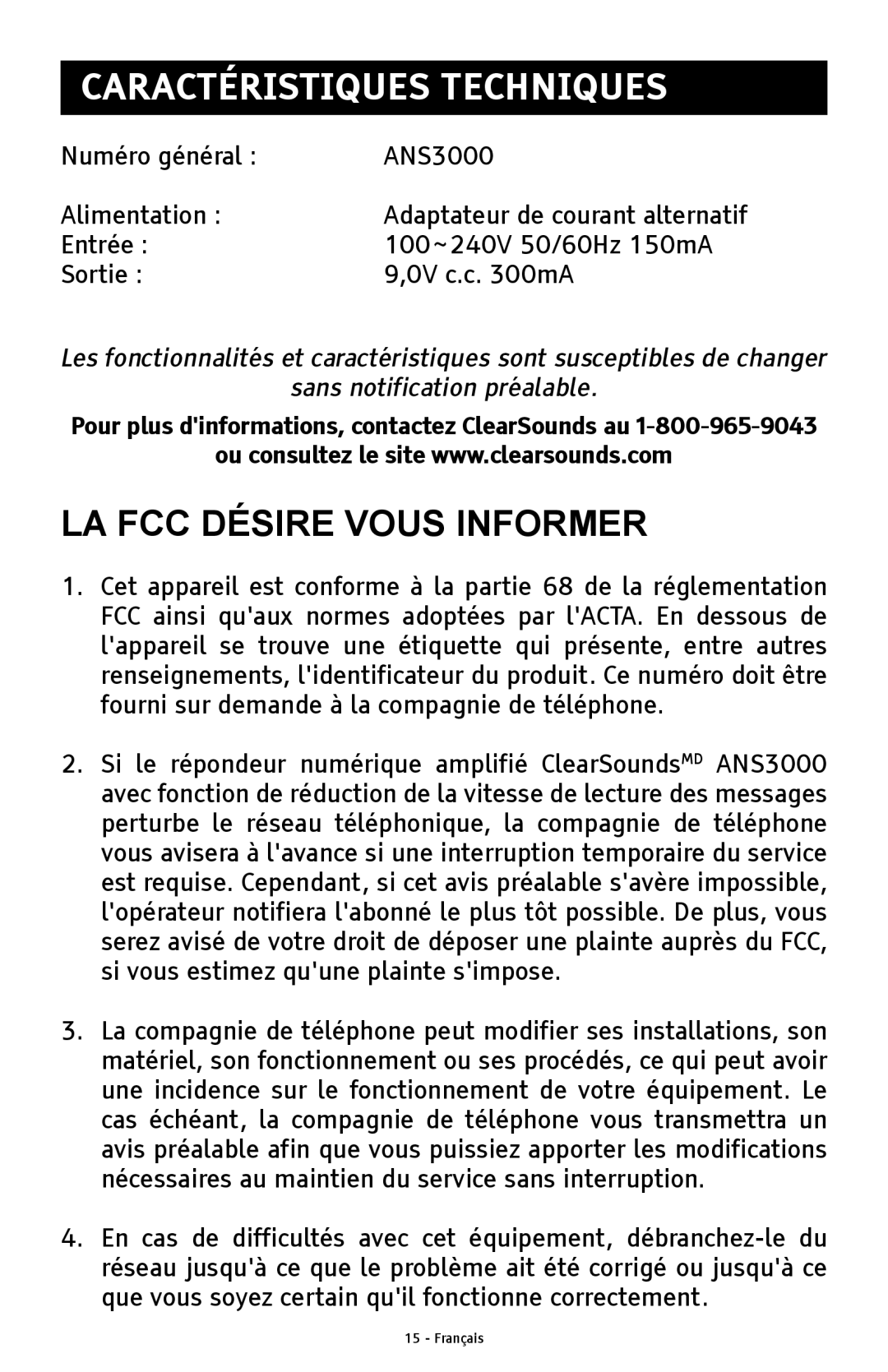 ClearSounds ANS3000 manual Caractéristiques Techniques, LA FCC Désire Vous Informer 