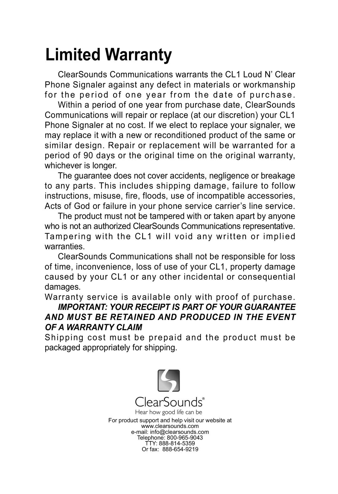 ClearSounds CL1 manual Limited Warranty 