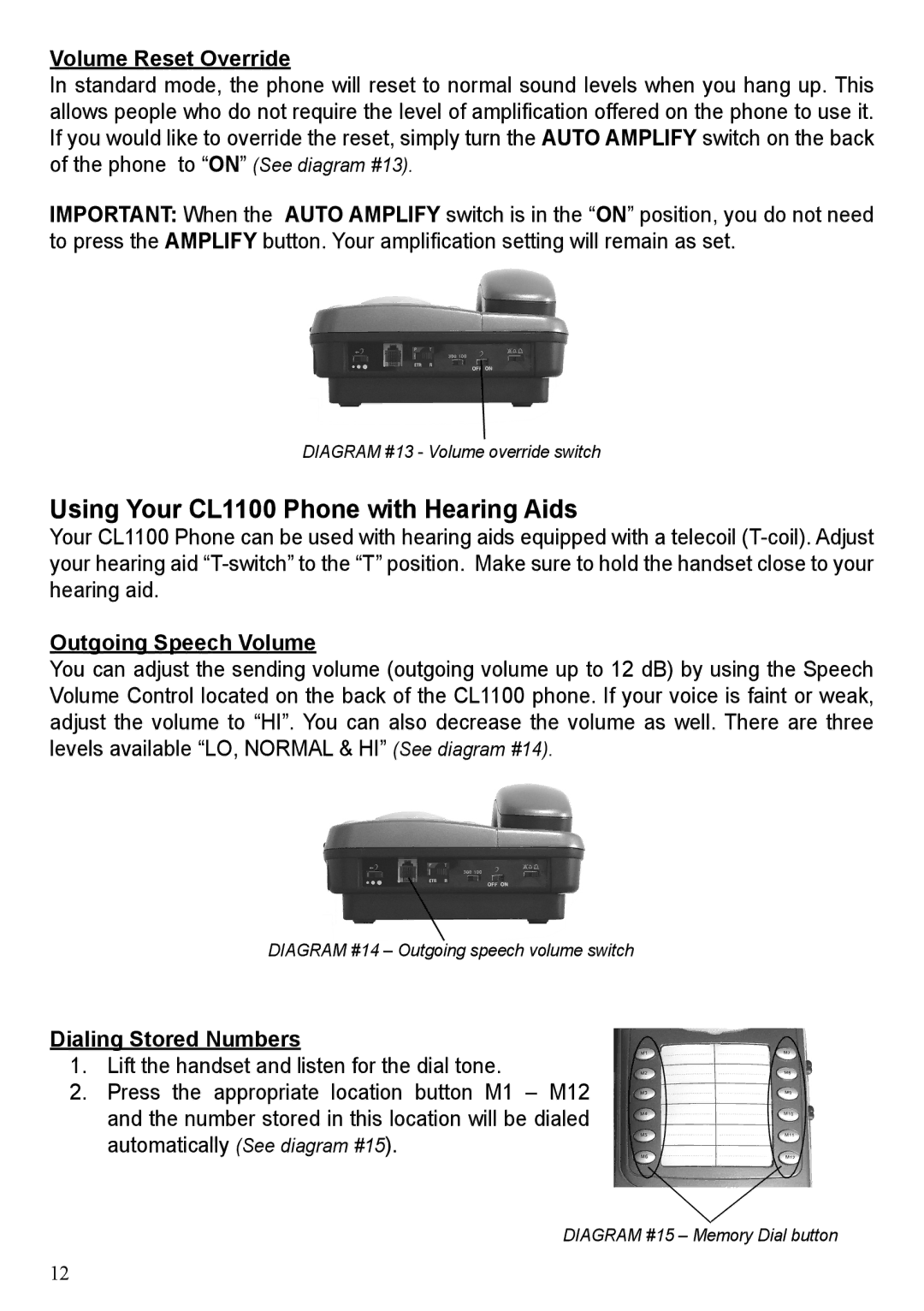 ClearSounds CL1100 user manual Volume Reset Override, Outgoing Speech Volume, Dialing Stored Numbers 