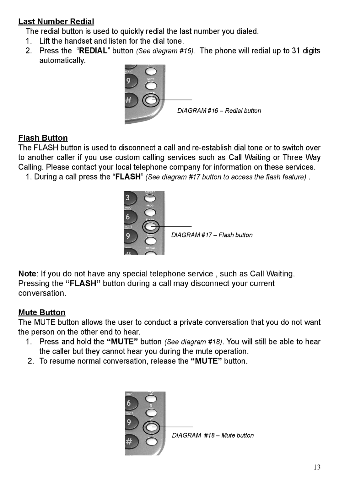 ClearSounds CL1100 user manual Last Number Redial, Flash Button, Mute Button 