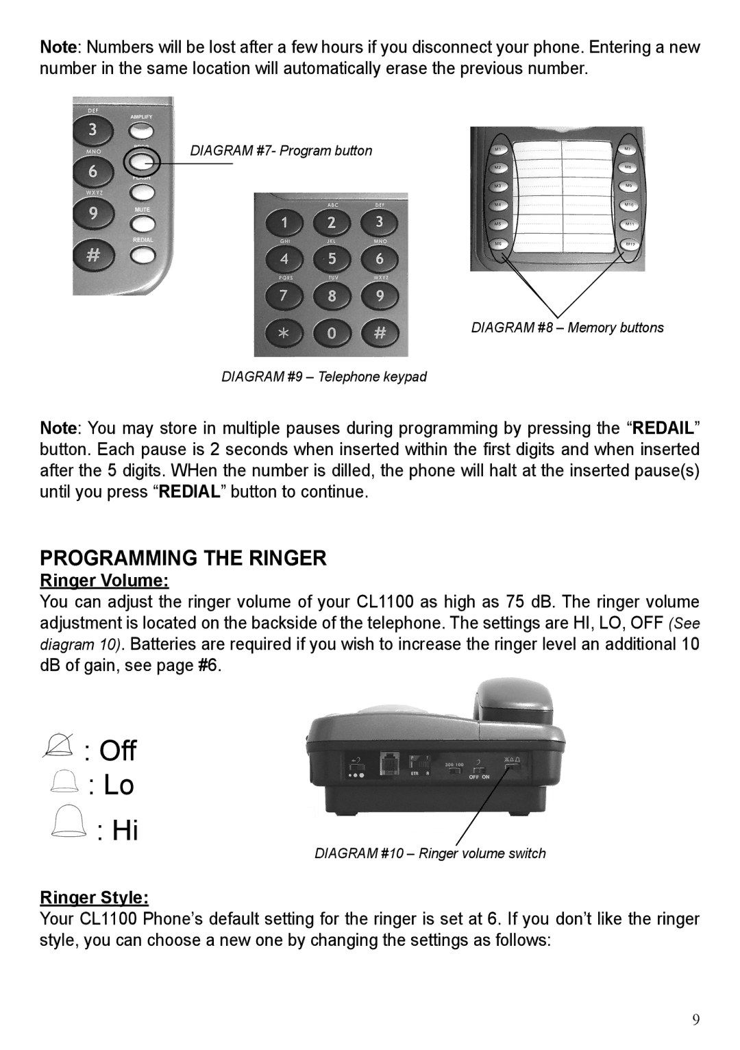 ClearSounds CL1100 user manual Programming the Ringer, Ringer Volume, Ringer Style 