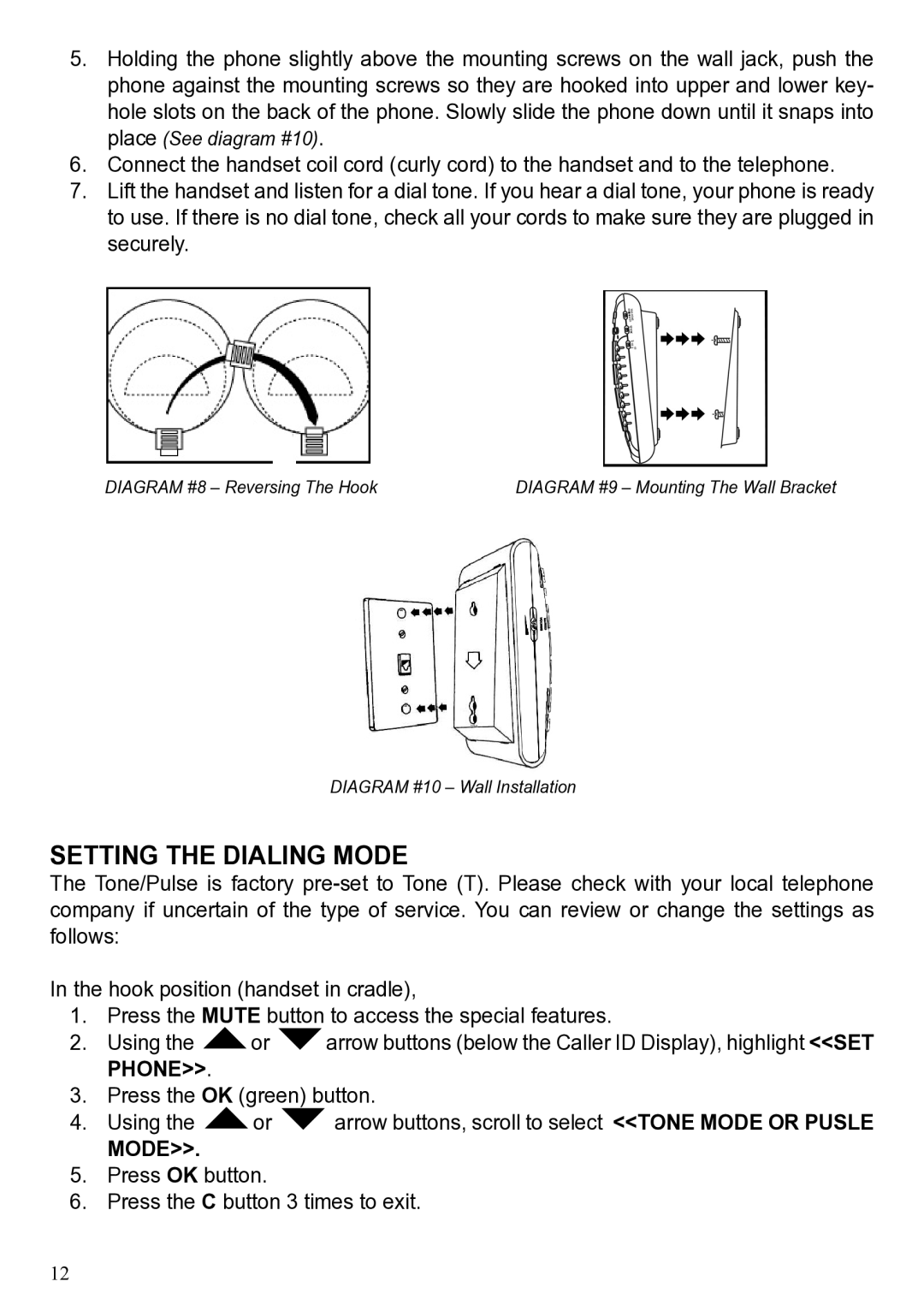 ClearSounds CL600 manual Setting the Dialing Mode 