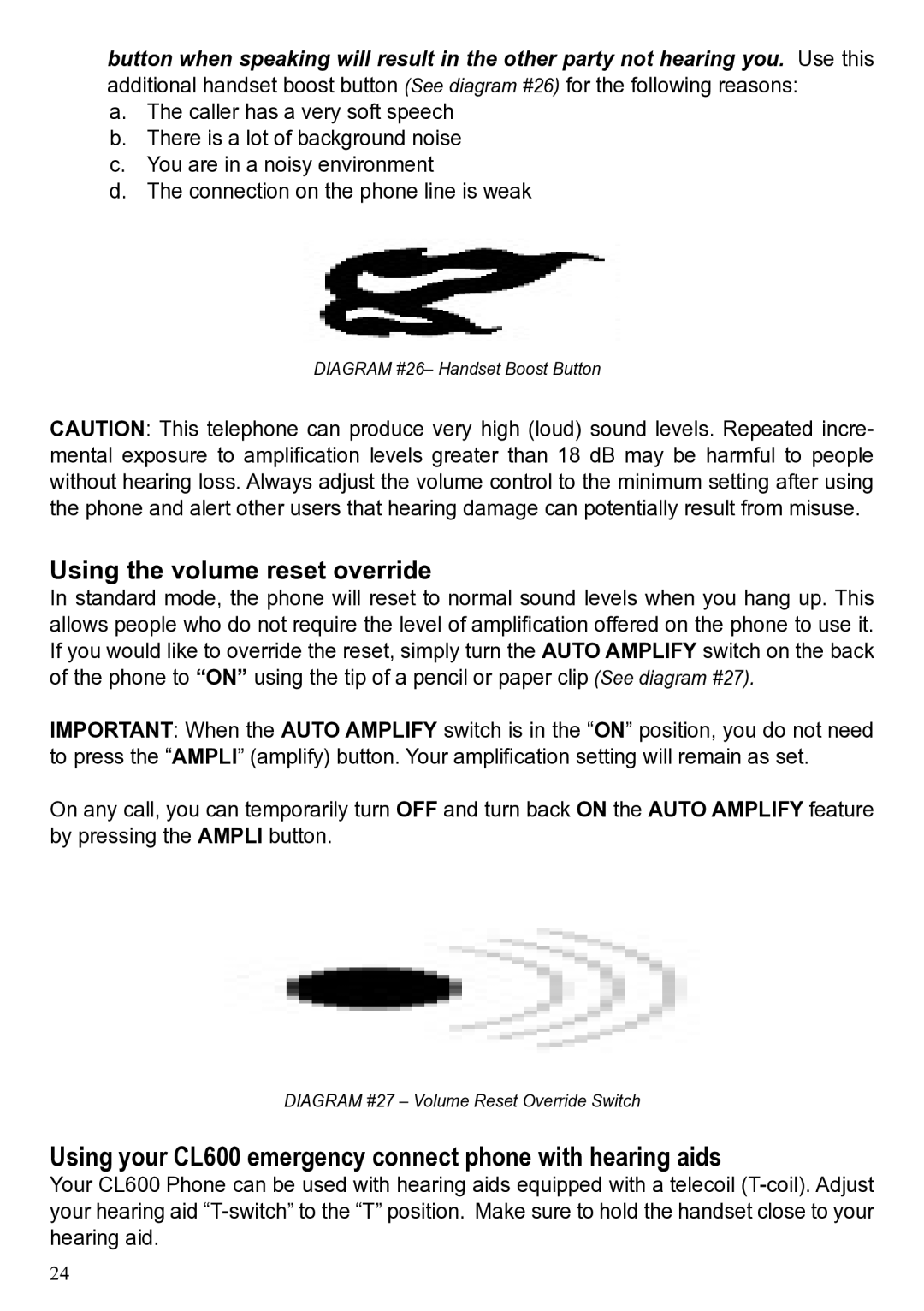 ClearSounds manual Using the volume reset override, Using your CL600 emergency connect phone with hearing aids 