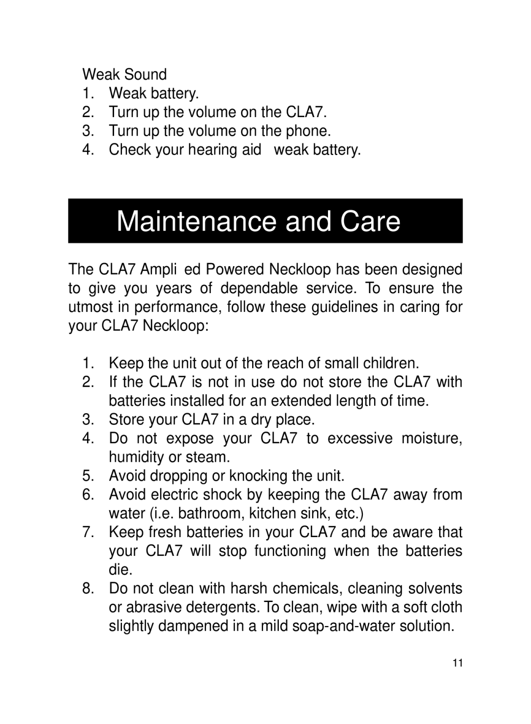 ClearSounds CLA7 manual Maintenance and Care, Weak Sound 