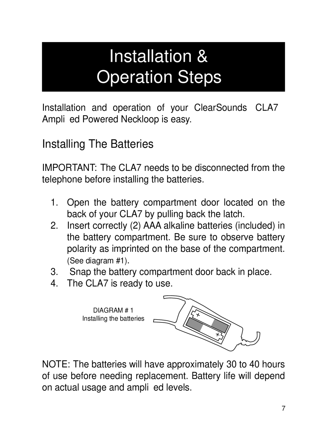 ClearSounds CLA7 manual Installation Operation Steps, Installing The Batteries 