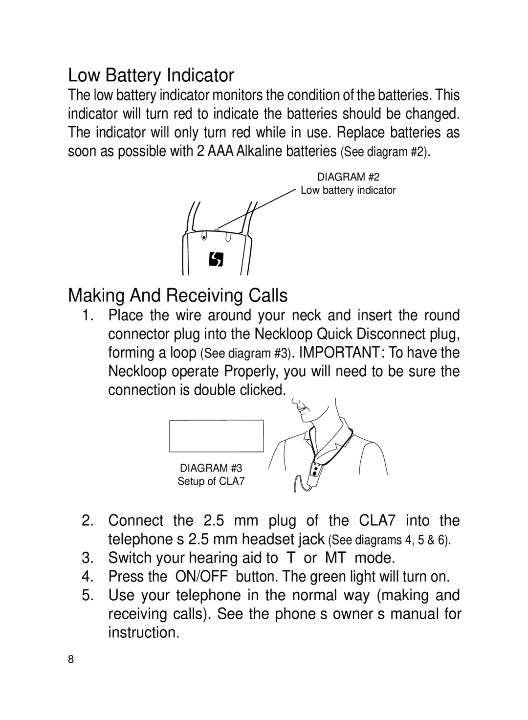 ClearSounds CLA7 manual Low Battery Indicator, Making And Receiving Calls 