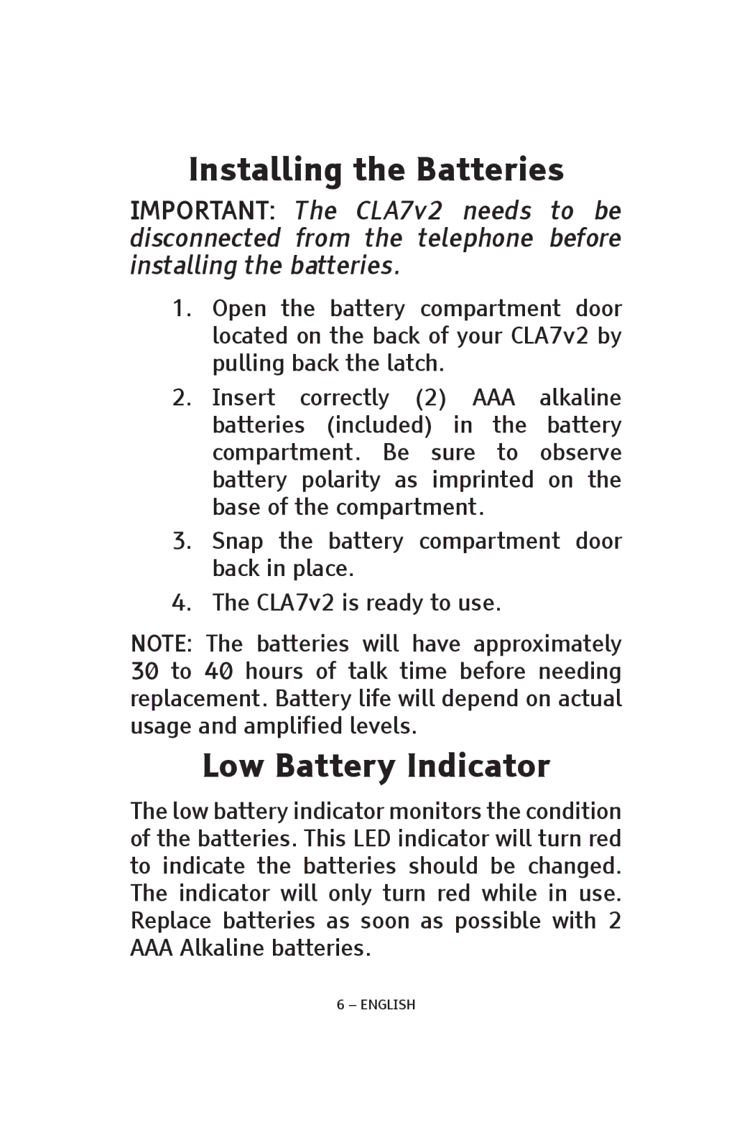 ClearSounds CLA7V2 manual Installing the Batteries, Low Battery Indicator 