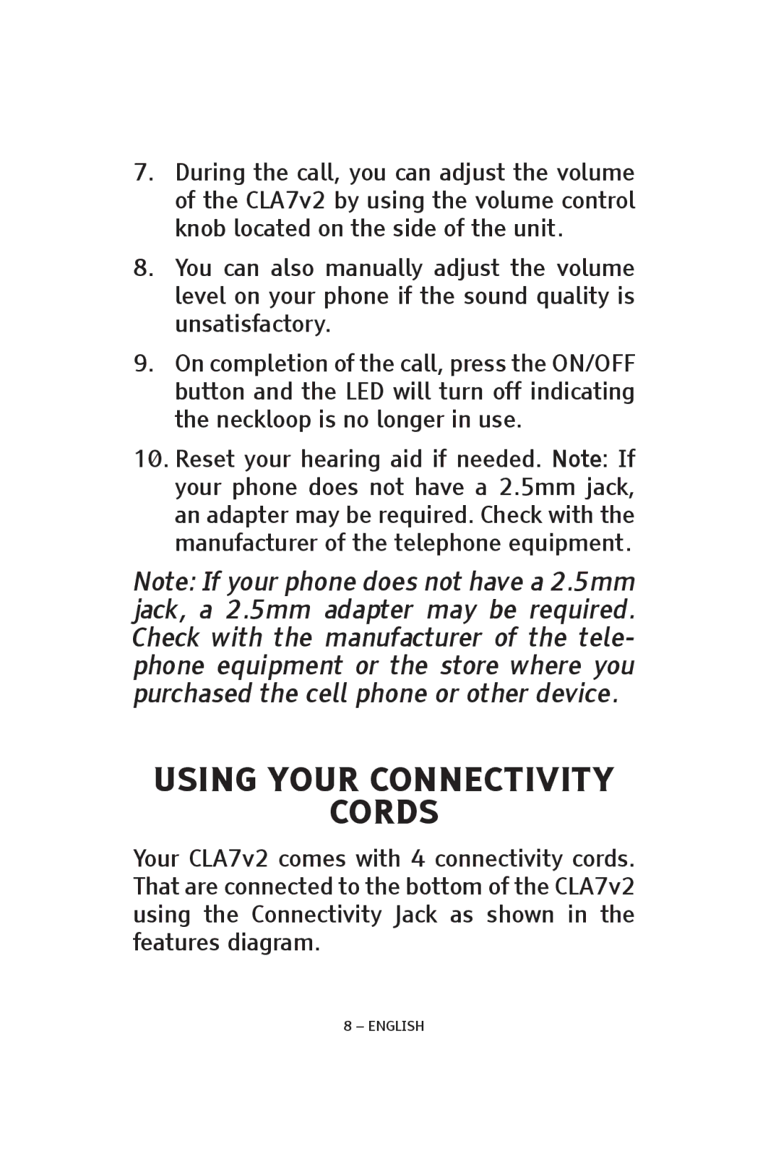 ClearSounds CLA7V2 manual Using Your Connectivity Cords 