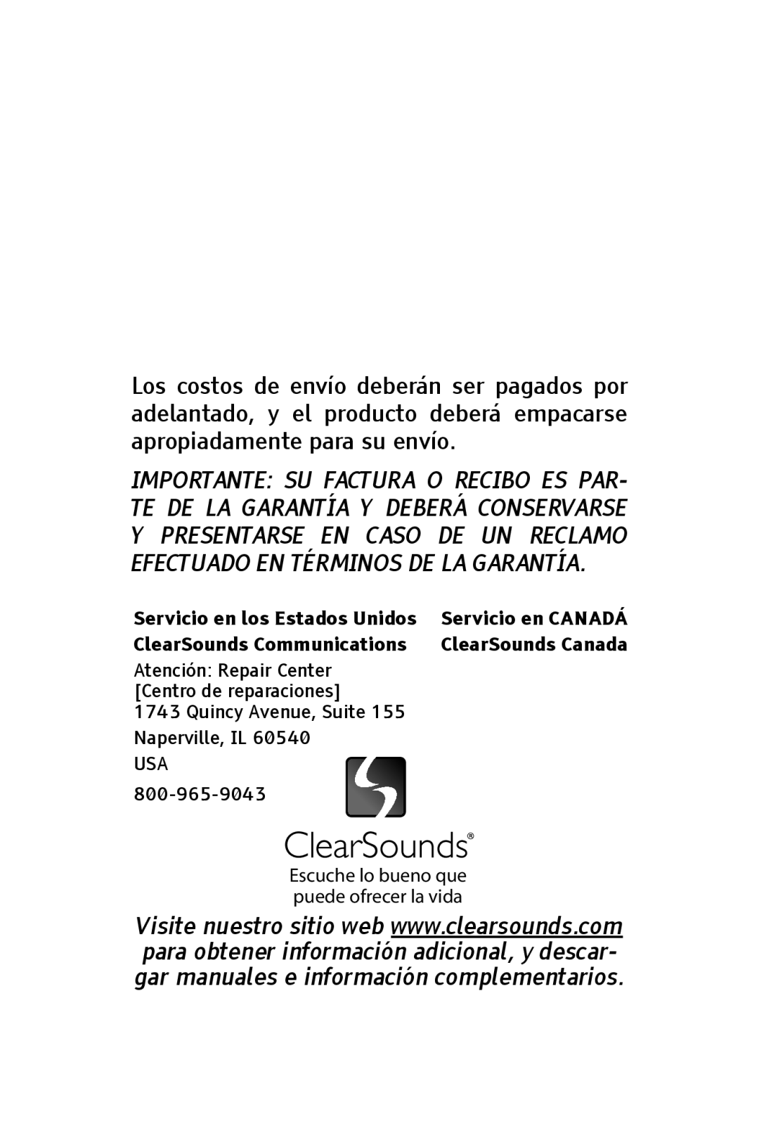 ClearSounds CLA7V2 Servicio en los Estados Unidos, ClearSounds Communications, Quincy Avenue, Suite Naperville, IL USA 