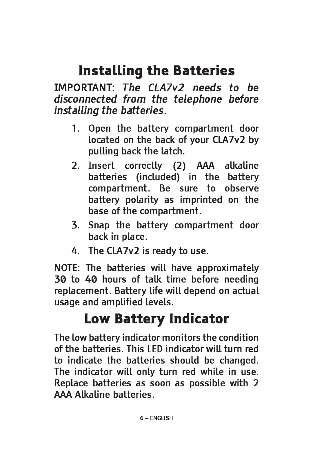 ClearSounds CLA7V2 manual Installing the Batteries, Low Battery Indicator 
