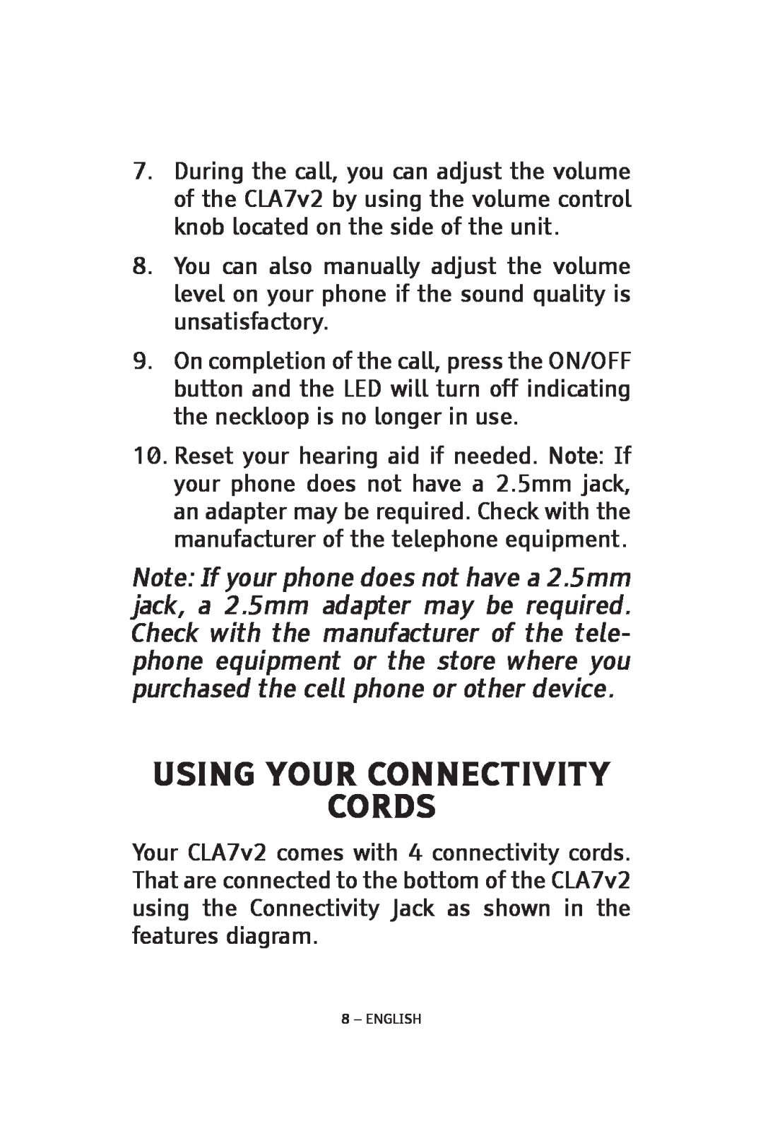 ClearSounds CLA7V2 manual Using Your Connectivity Cords, English 