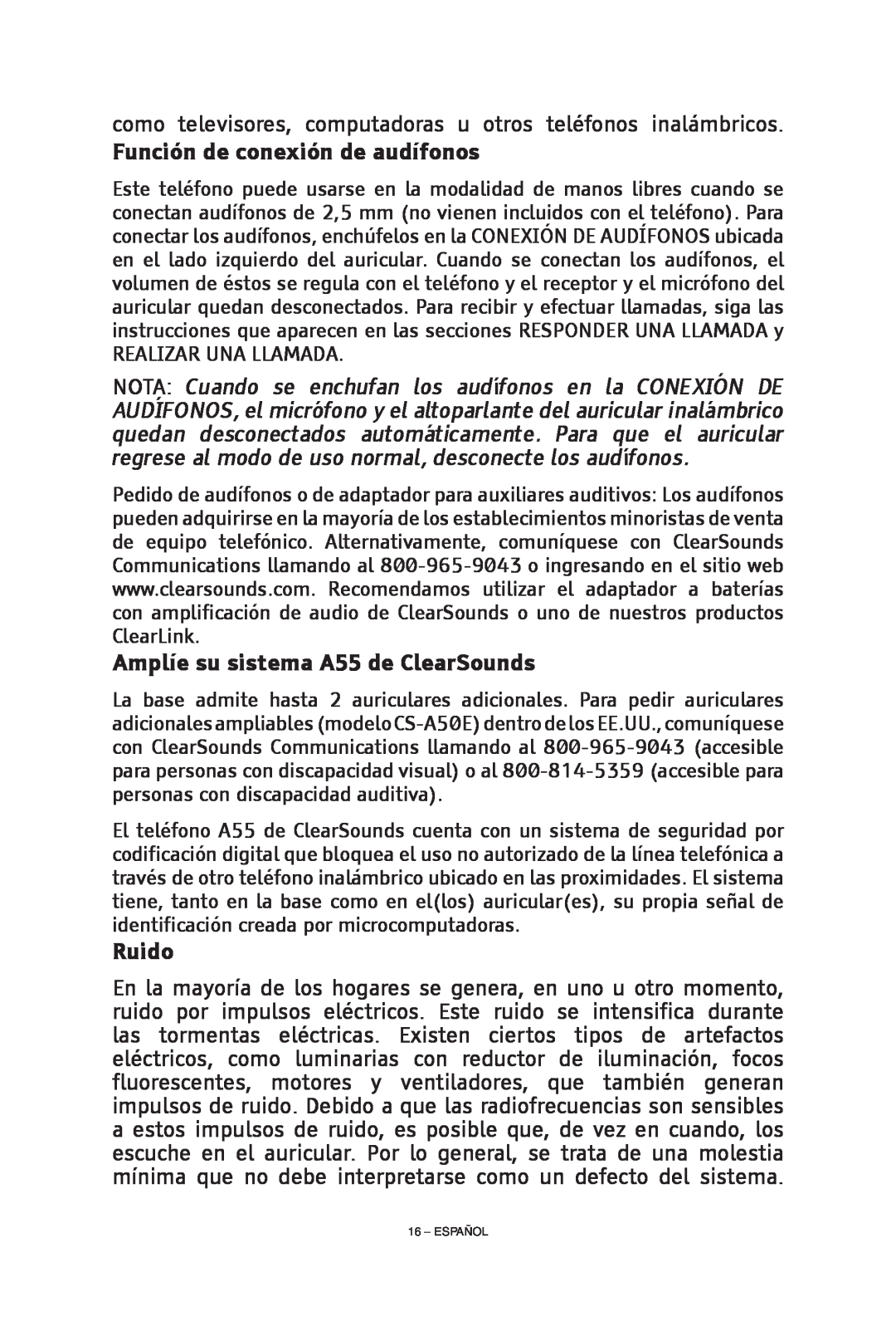 ClearSounds CS-A55 manual Función de conexión de audífonos, NOTA Cuando se enchufan los audífonos en la CONEXIÓN DE, Ruido 