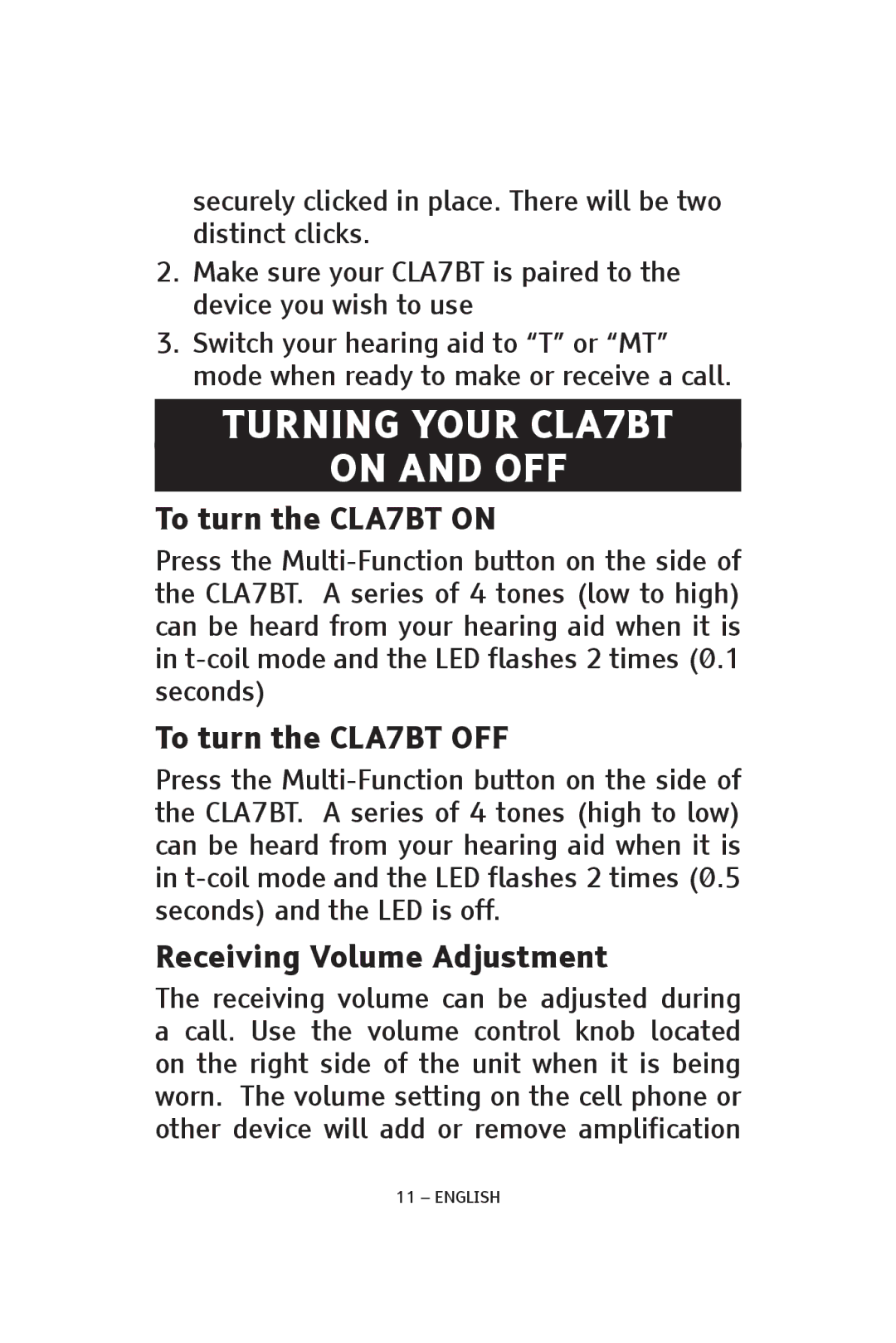 ClearSounds V808, CS-CLA7BT manual Turning your CLA7BT On and Off, To turn the CLA7BT on, To turn the CLA7BT OFF 