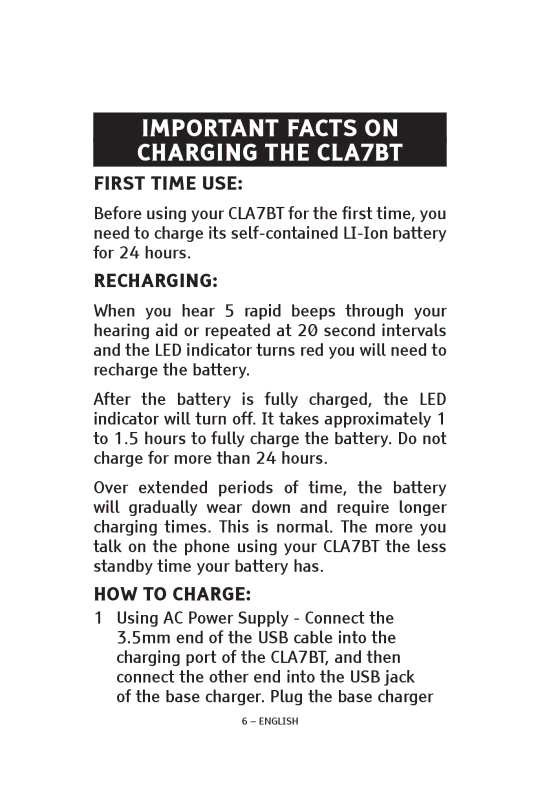 ClearSounds CS-CLA7BT, V808 manual Important Facts on Charging the CLA7BT 