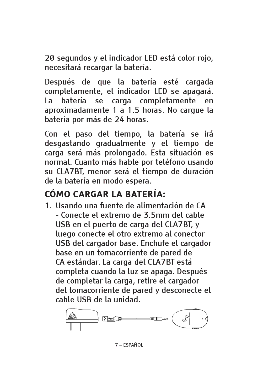 ClearSounds CS-CLA7BT manual Cómo Cargar LA Batería 