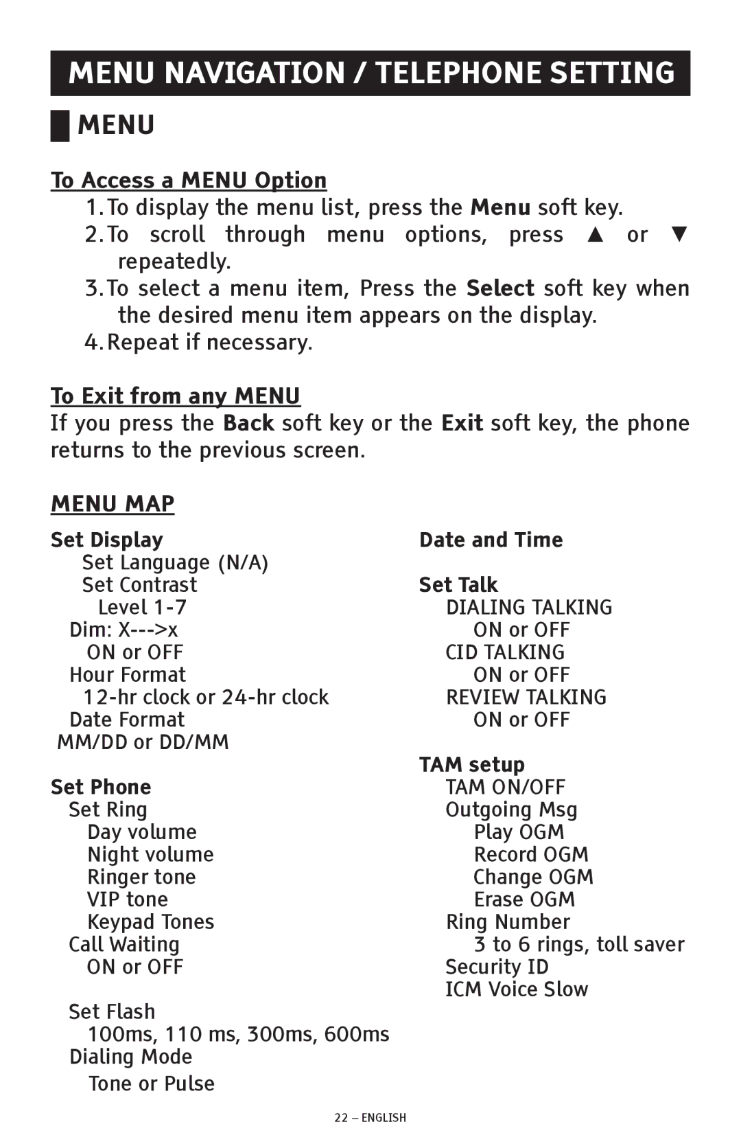 ClearSounds CSC1000 manual To Access a Menu Option, To Exit from any Menu 