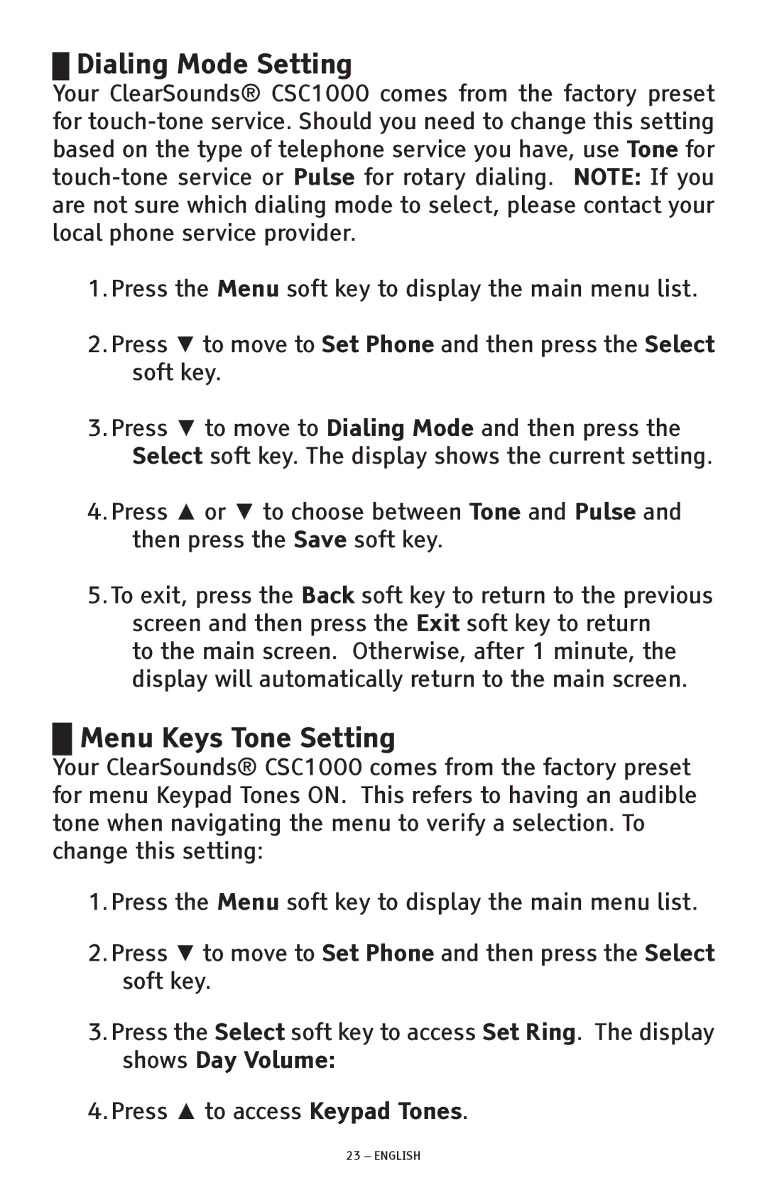 ClearSounds CSC1000 manual Dialing Mode Setting, Menu Keys Tone Setting 