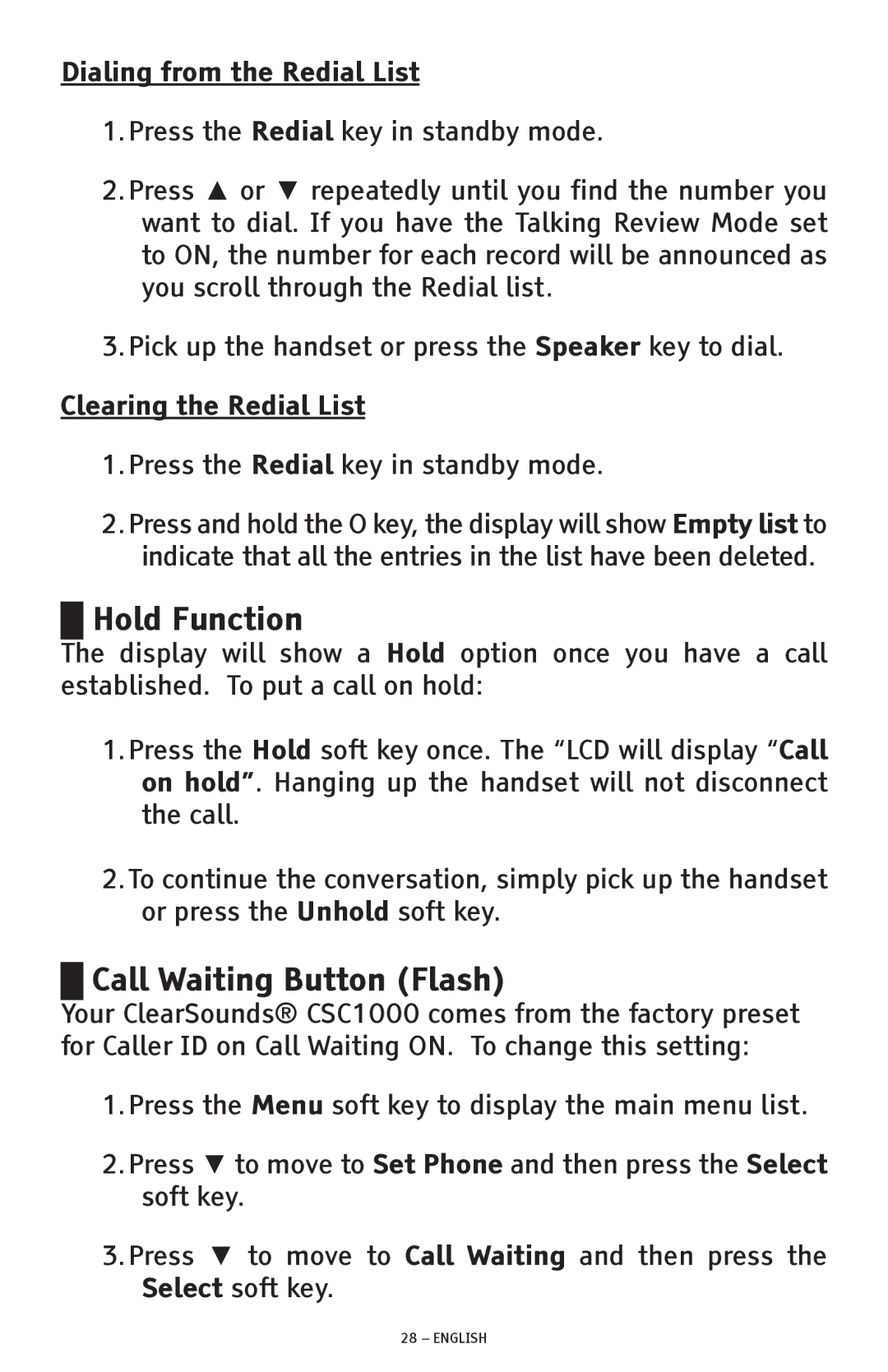 ClearSounds CSC1000 manual Hold Function, Call Waiting Button Flash, Dialing from the Redial List, Clearing the Redial List 