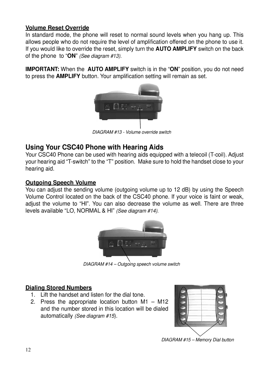 ClearSounds CSC40 user manual Volume Reset Override, Outgoing Speech Volume, Dialing Stored Numbers 