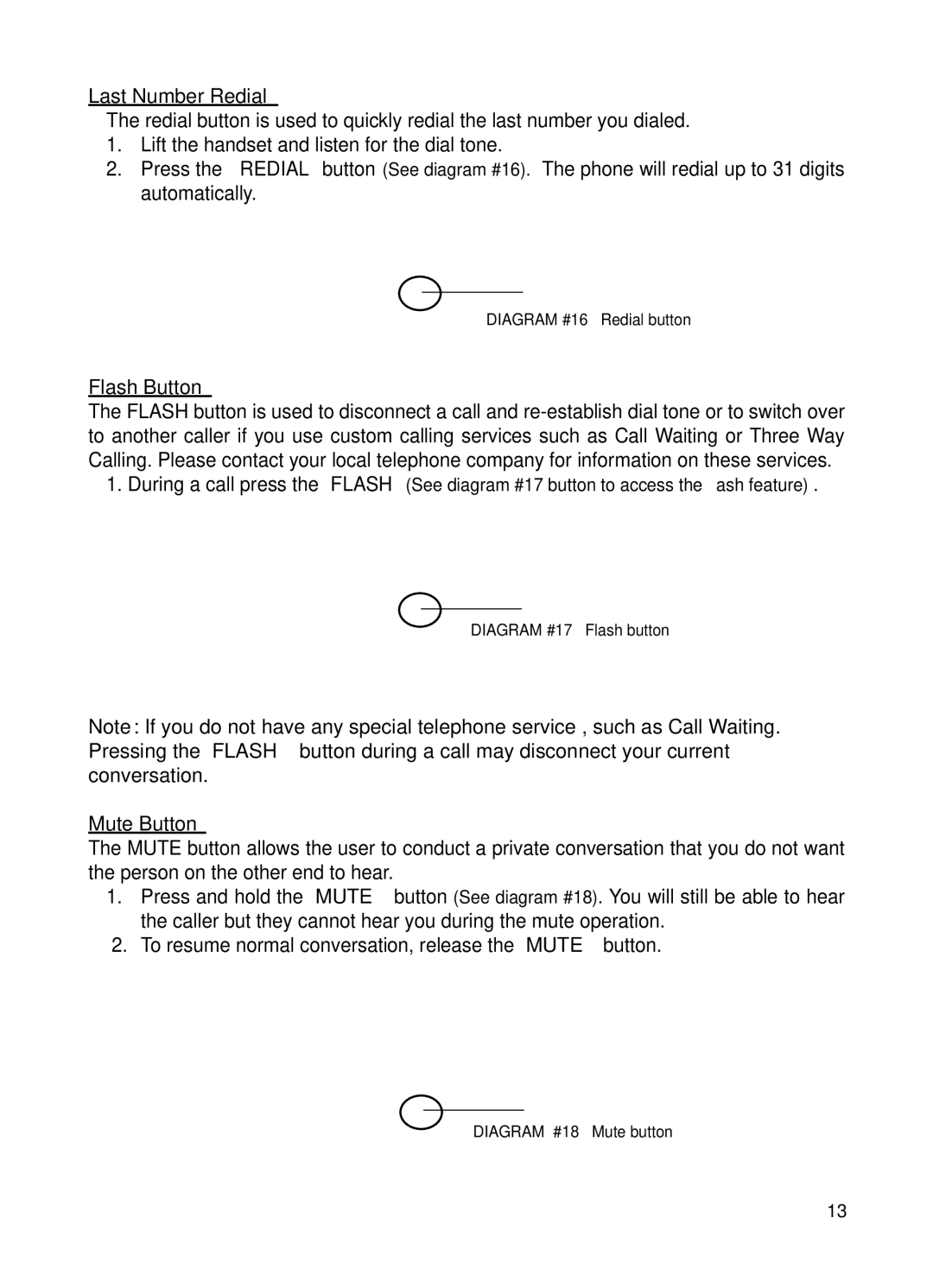 ClearSounds CSC40 user manual Last Number Redial, Flash Button, Mute Button 