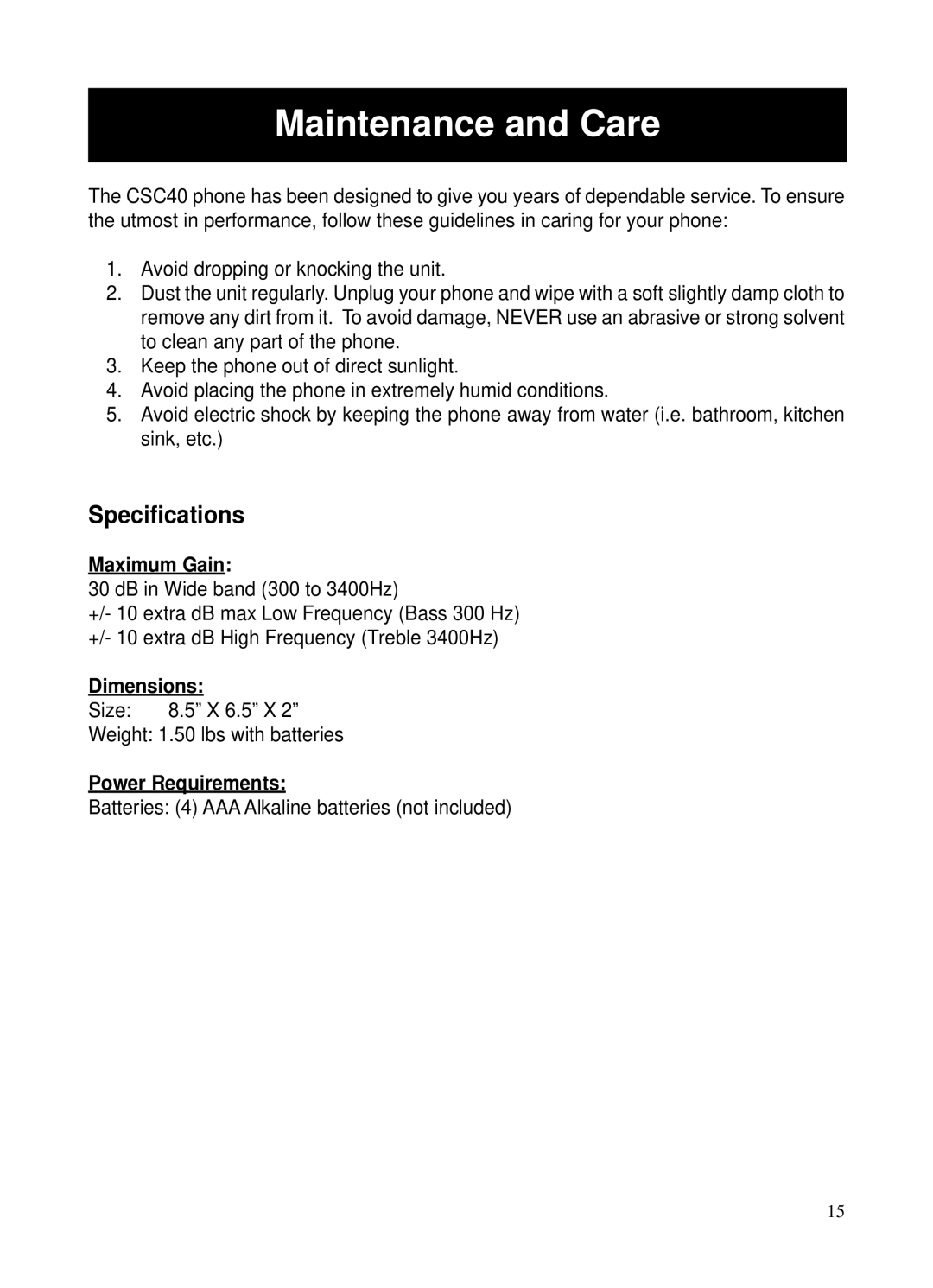 ClearSounds CSC40 user manual Maintenance and Care, Maximum Gain, Dimensions, Power Requirements 