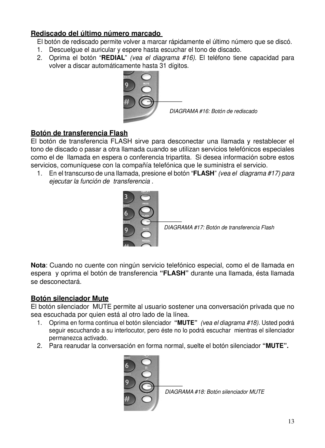 ClearSounds CSC40 user manual Rediscado del último número marcado, Botón de transferencia Flash, Botón silenciador Mute 