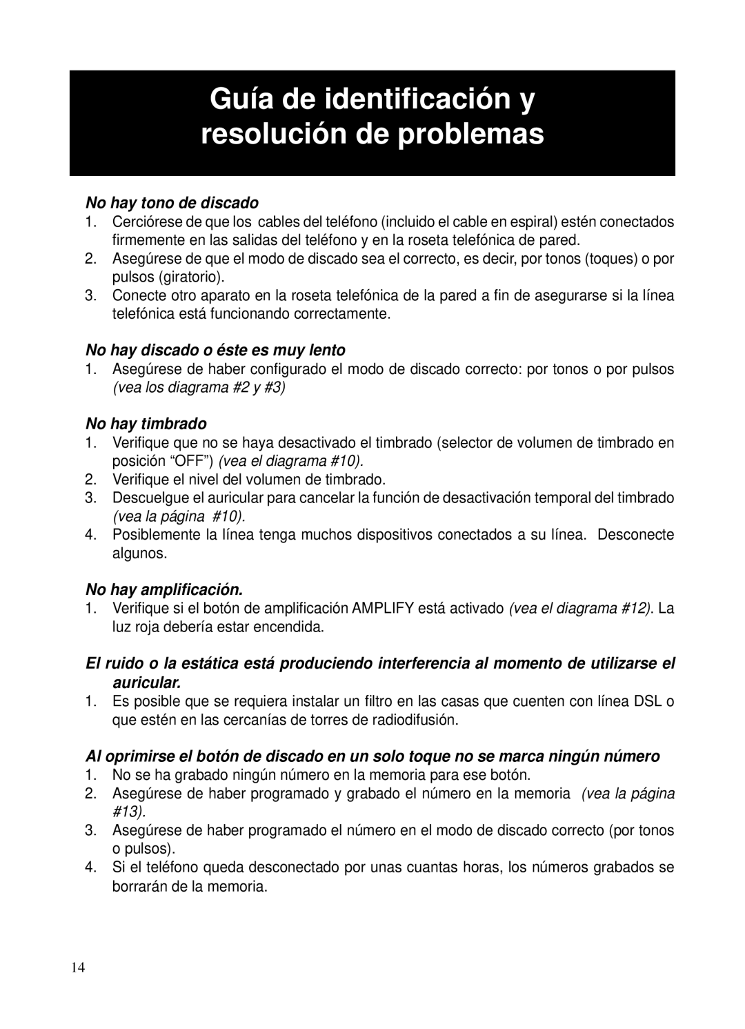 ClearSounds CSC40 user manual Guía de identiﬁcación y resolución de problemas, No hay tono de discado 