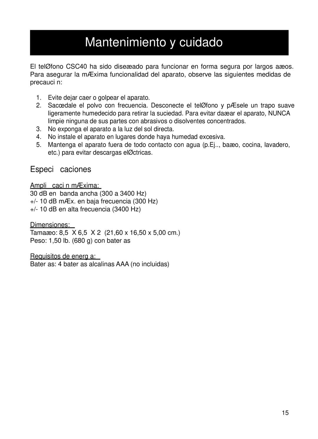 ClearSounds CSC40 user manual Mantenimiento y cuidado, Ampliﬁcación máxima, Dimensiones, Requisitos de energía 