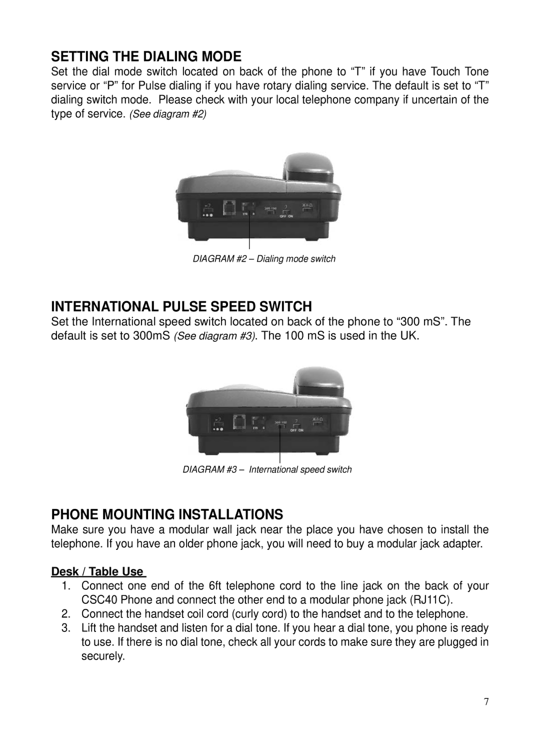 ClearSounds CSC40 user manual Setting the Dialing Mode, International Pulse Speed Switch, Phone Mounting Installations 