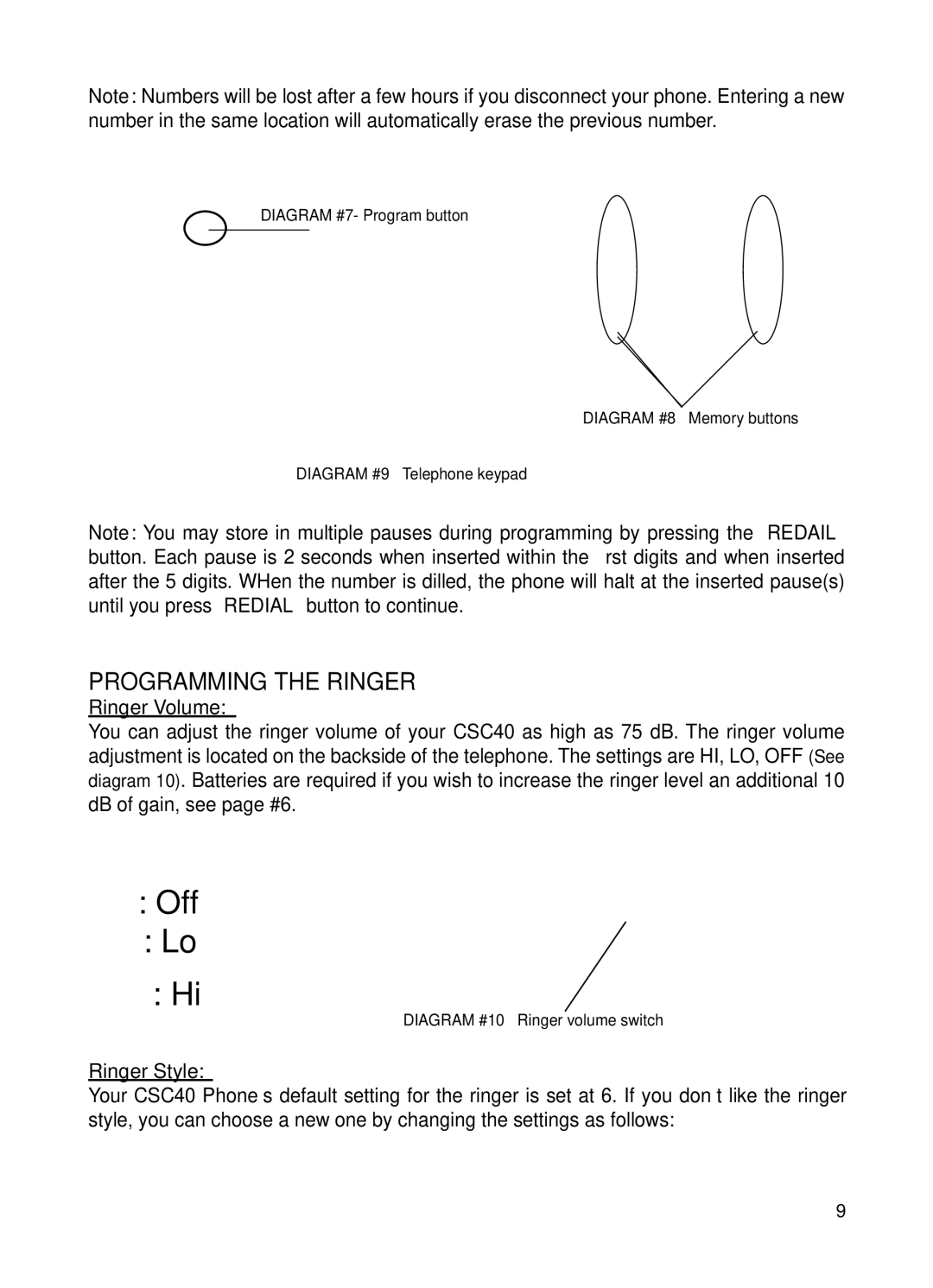 ClearSounds CSC40 user manual Programming the Ringer, Ringer Volume, Ringer Style 