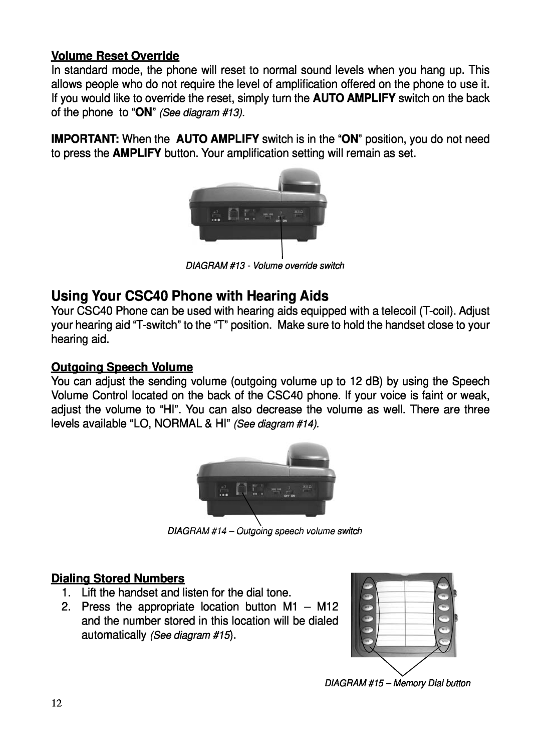 ClearSounds user manual Using Your CSC40 Phone with Hearing Aids, Volume Reset Override, Outgoing Speech Volume 