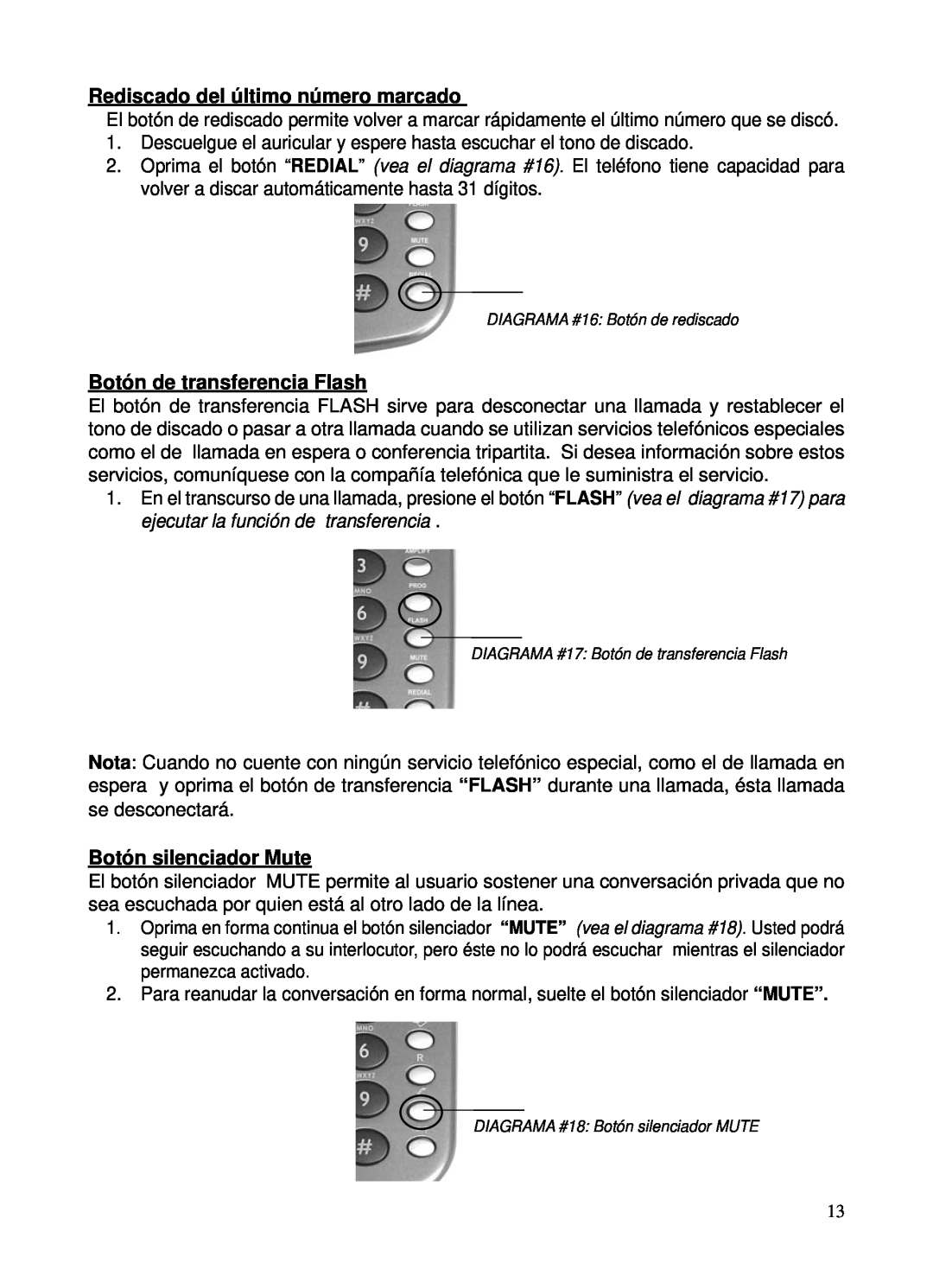 ClearSounds CSC40 user manual Rediscado del último número marcado, Botón de transferencia Flash, Botón silenciador Mute 