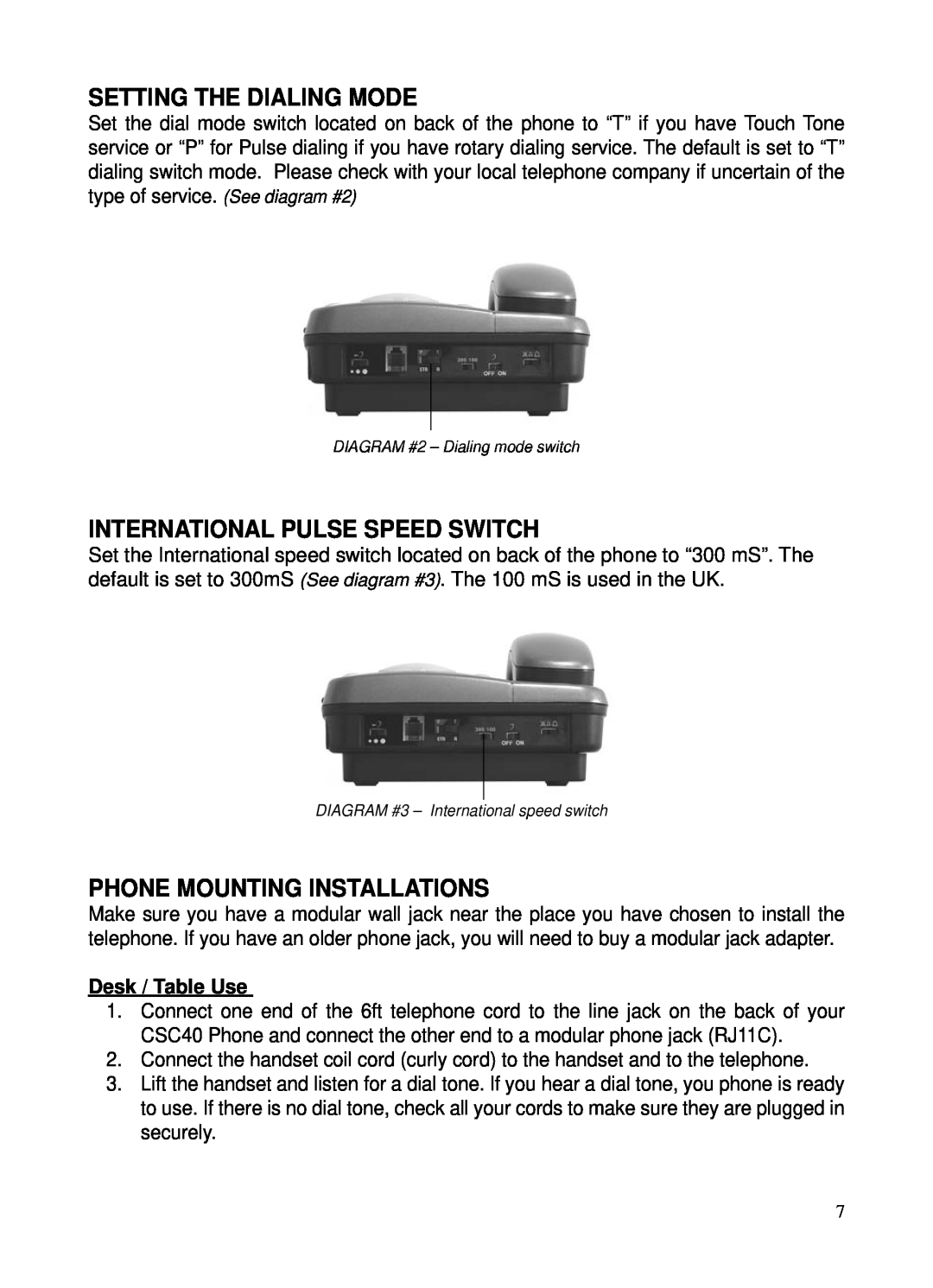 ClearSounds CSC40 user manual Setting The Dialing Mode, International Pulse Speed Switch, Phone Mounting Installations 