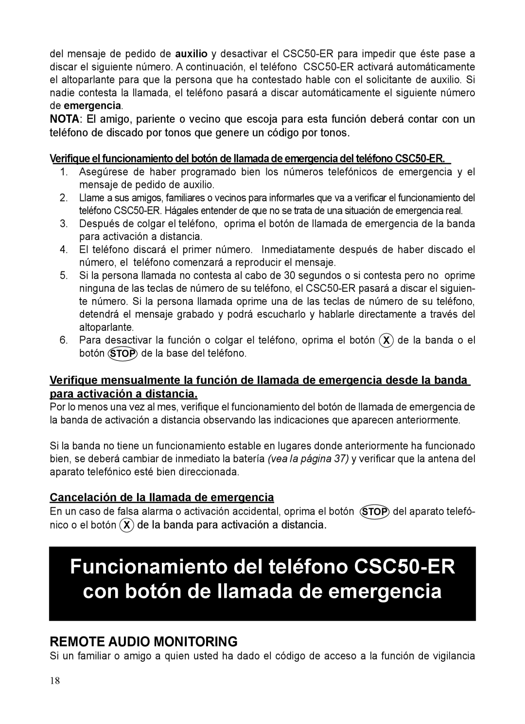 ClearSounds CSC50-ER manual Remote Audio Monitoring, Cancelación de la llamada de emergencia 