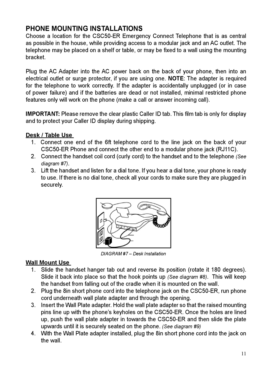 ClearSounds CSC50-ER manual Phone Mounting Installations, Desk / Table Use, Wall Mount Use 