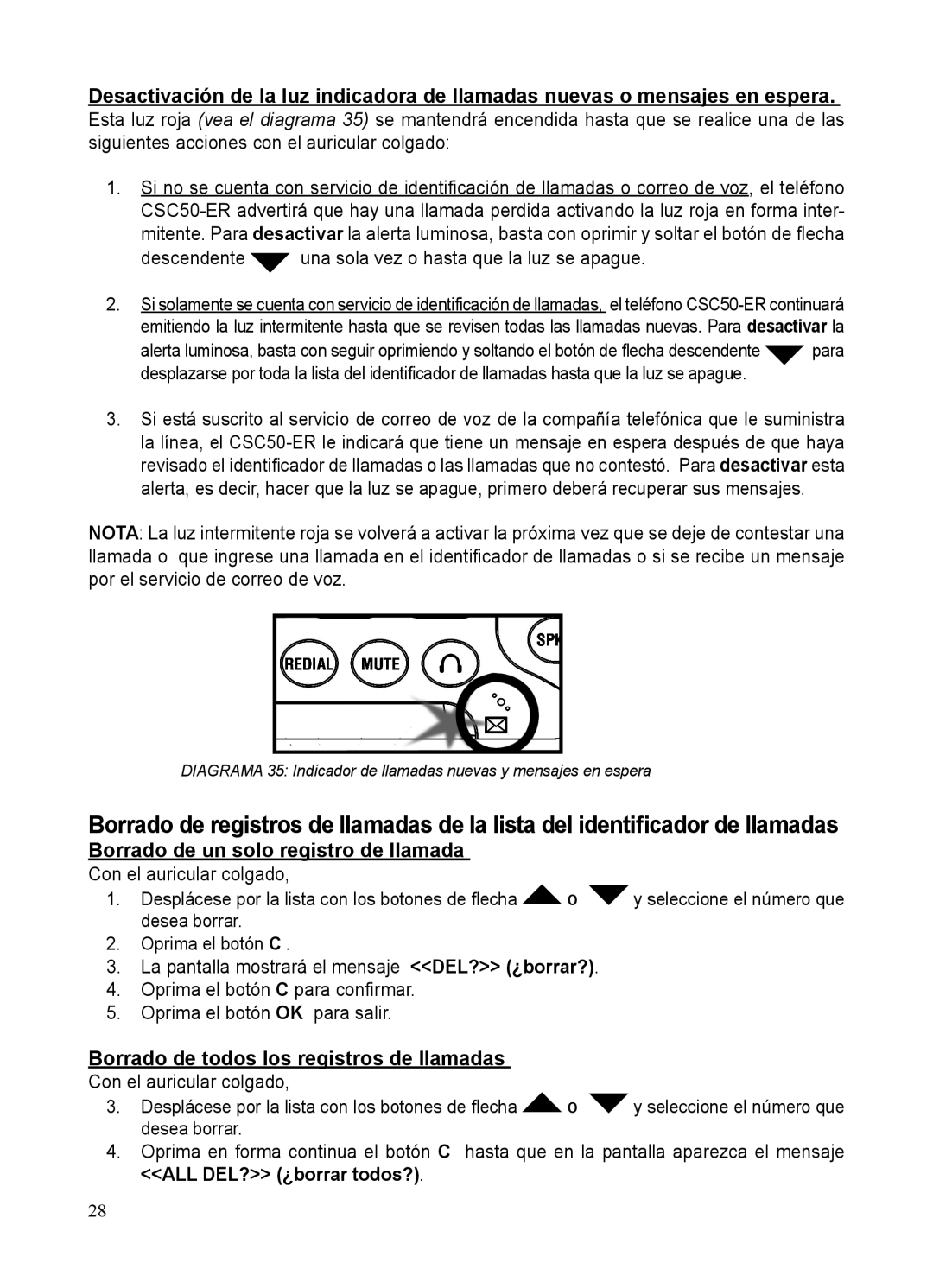 ClearSounds CSC50-ER manual Descendente una sola vez o hasta que la luz se apague, Borrado de un solo registro de llamada 