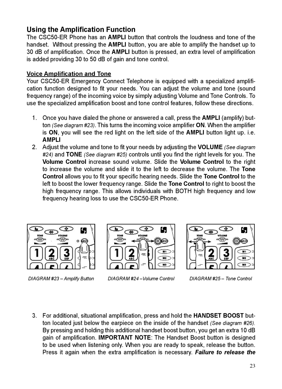 ClearSounds CSC50-ER manual Using the Ampliﬁcation Function, Voice Ampliﬁcation and Tone 