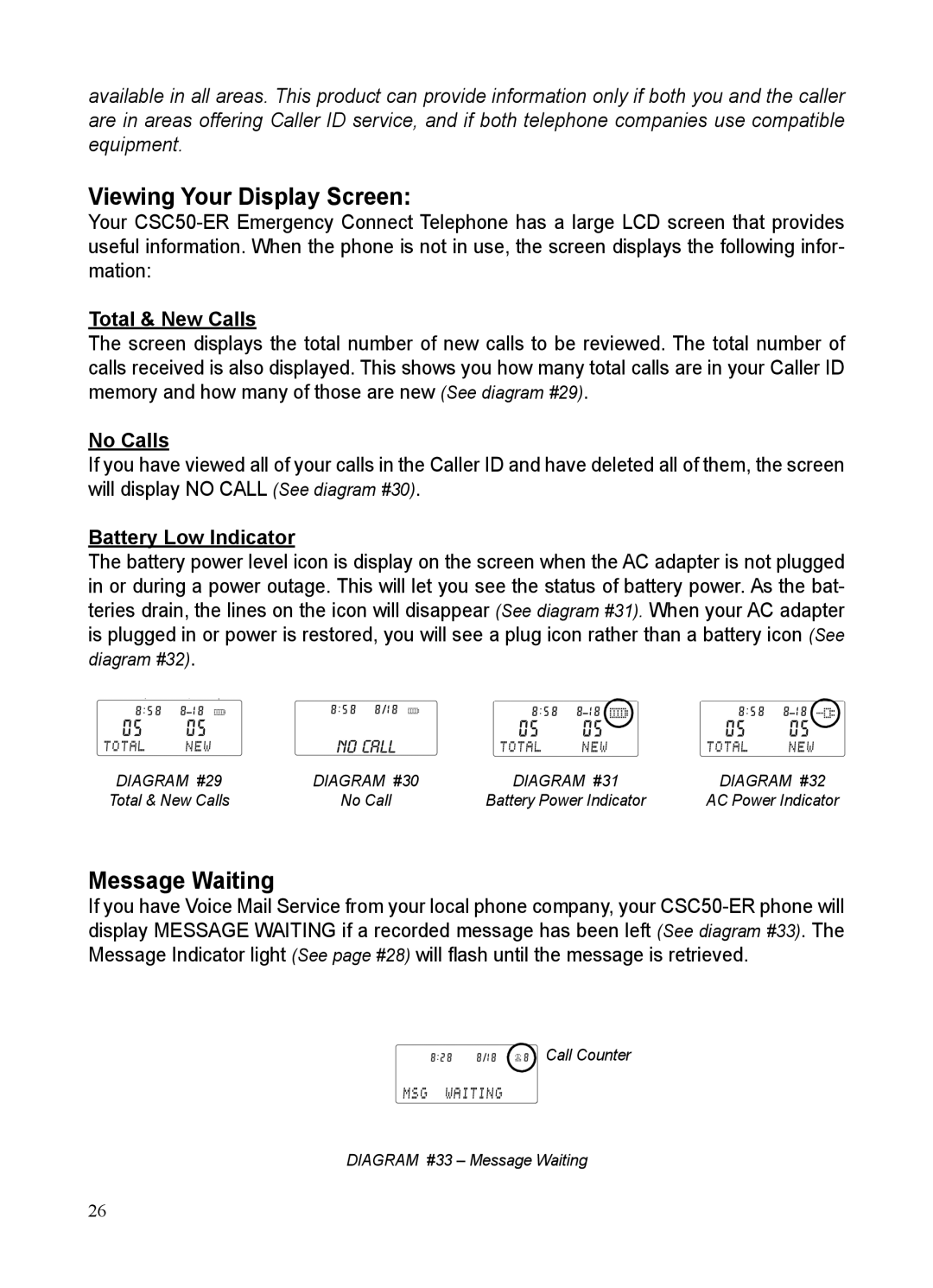 ClearSounds CSC50-ER Viewing Your Display Screen, Message Waiting, Total & New Calls, No Calls, Battery Low Indicator 