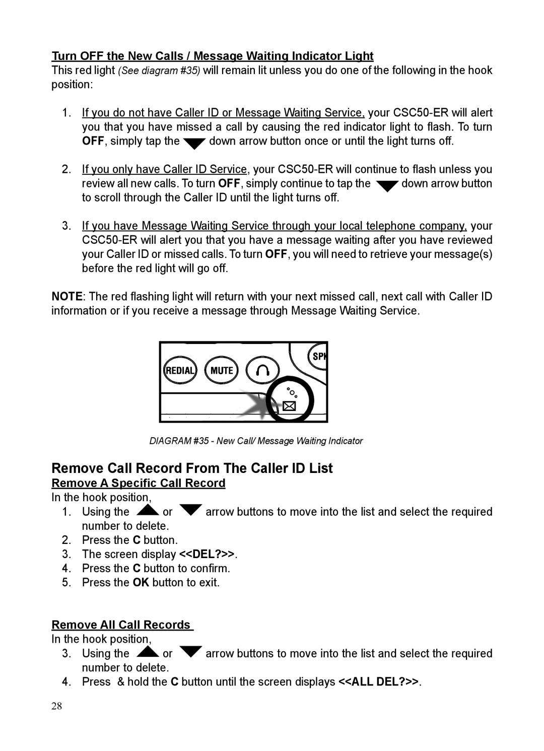 ClearSounds CSC50-ER Remove Call Record From The Caller ID List, Turn OFF the New Calls / Message Waiting Indicator Light 