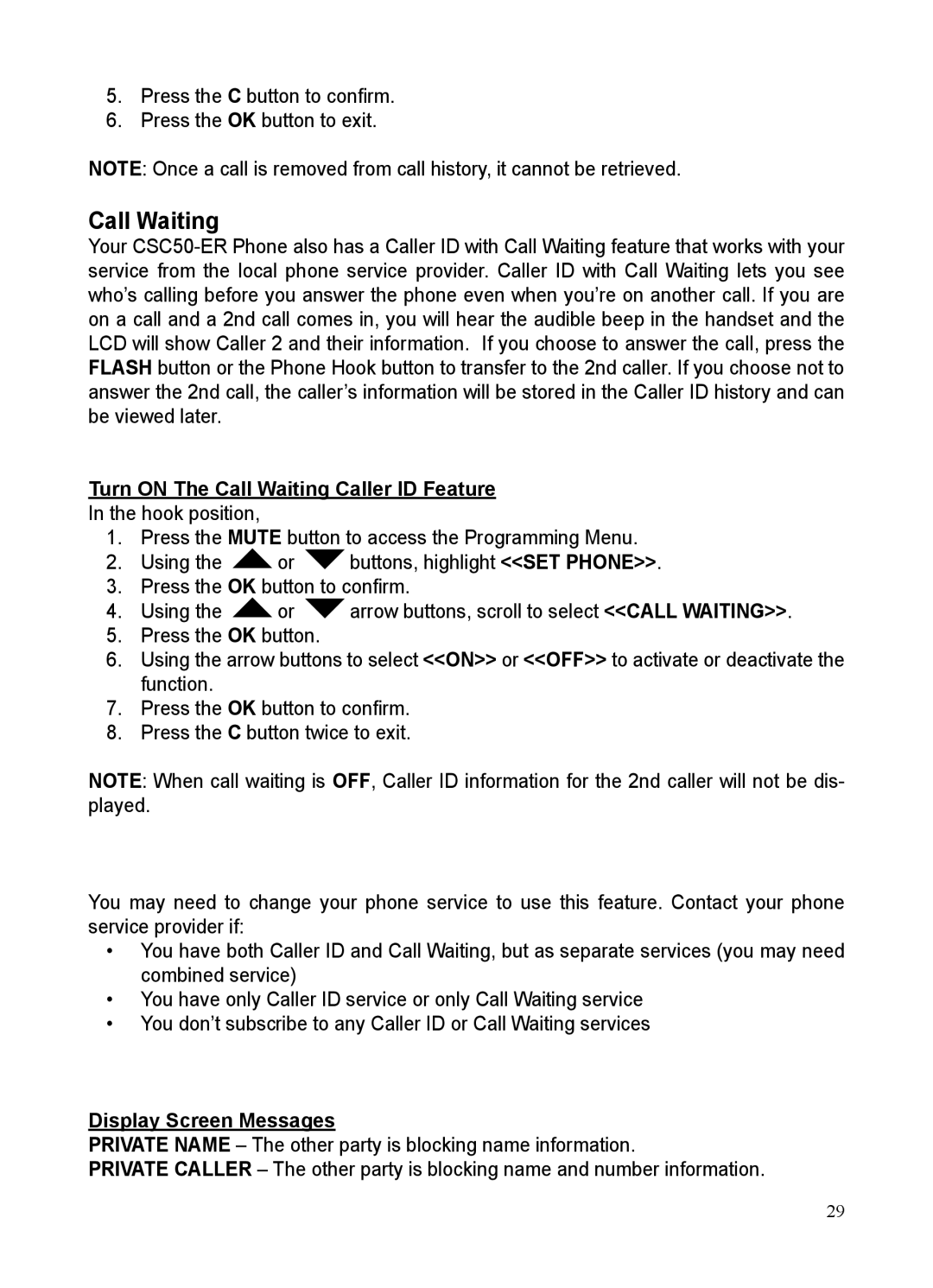 ClearSounds CSC50-ER manual Call Waiting, Press the C button to conﬁrm Press the OK button to exit, Display Screen Messages 