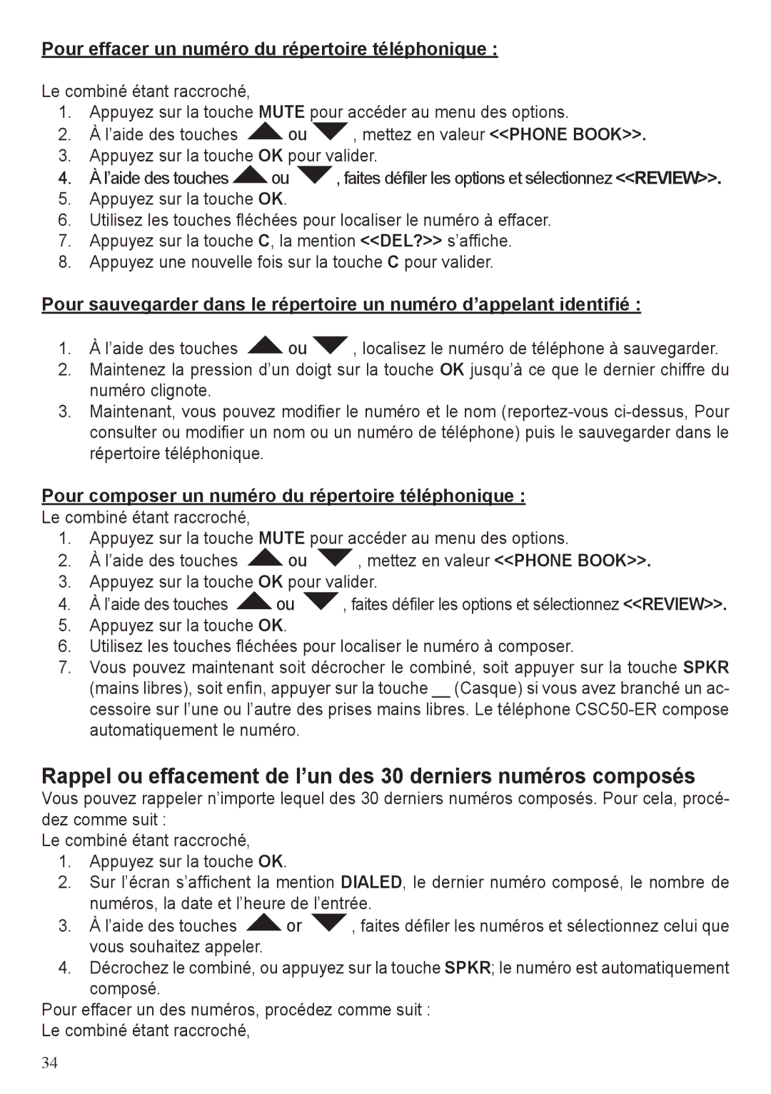 ClearSounds CSC50-ER Pour effacer un numéro du répertoire téléphonique, Pour composer un numéro du répertoire téléphonique 