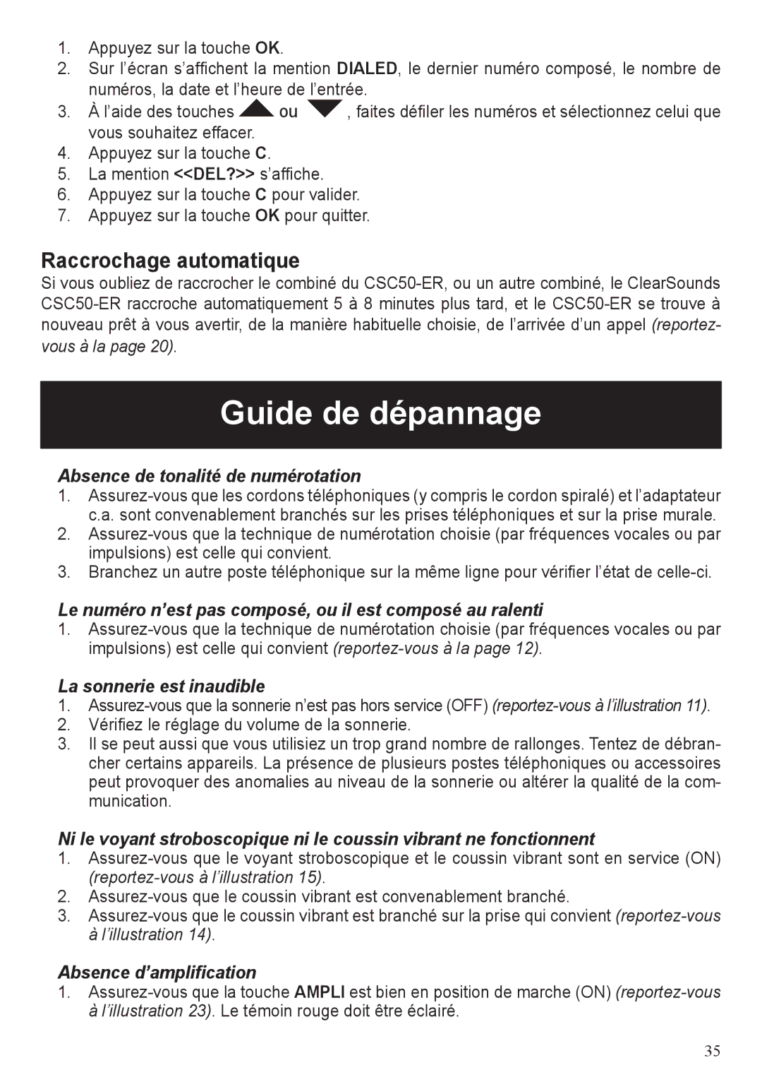 ClearSounds CSC50-ER manual Guide de dépannage, Raccrochage automatique 