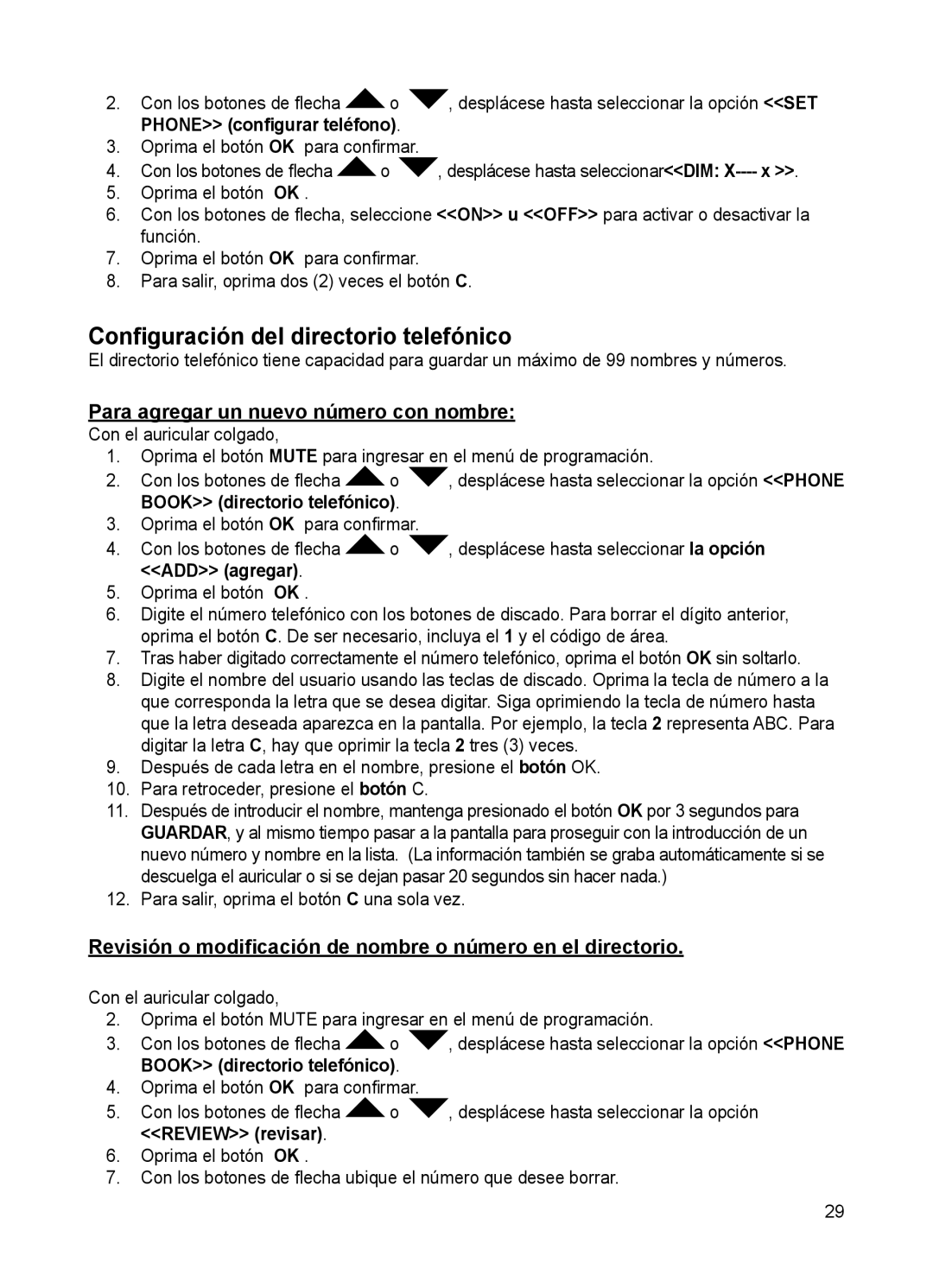 ClearSounds CSC50 user manual Conﬁguración del directorio telefónico, Para agregar un nuevo número con nombre 