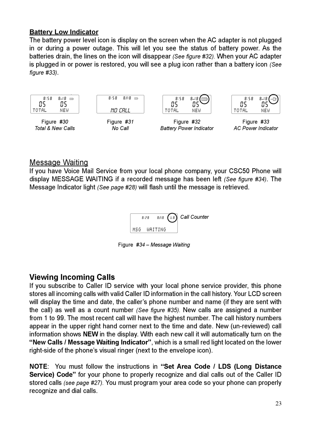 ClearSounds CSC50 user manual Viewing Incoming Calls, Battery Low Indicator 