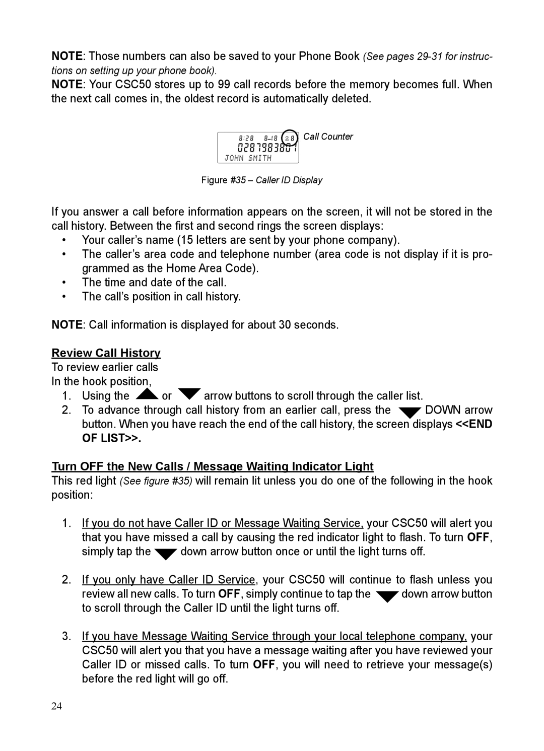 ClearSounds CSC50 user manual Review Call History, Turn OFF the New Calls / Message Waiting Indicator Light 