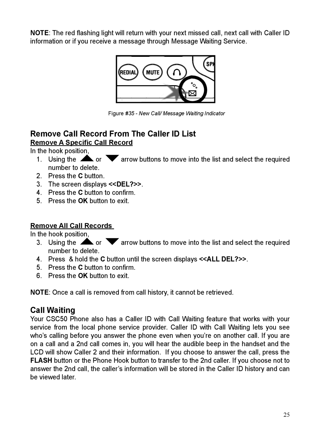 ClearSounds CSC50 user manual Remove Call Record From The Caller ID List, Call Waiting, Remove a Speciﬁc Call Record 