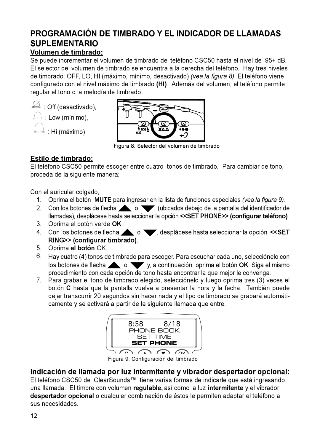 ClearSounds CSC50 user manual Volumen de timbrado, Estilo de timbrado, Ring conﬁgurar timbrado 