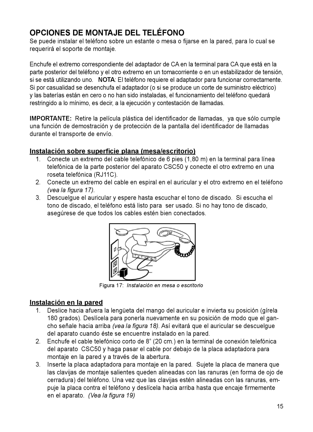 ClearSounds CSC50 user manual Opciones DE Montaje DEL Teléfono, Instalación sobre superﬁcie plana mesa/escritorio 