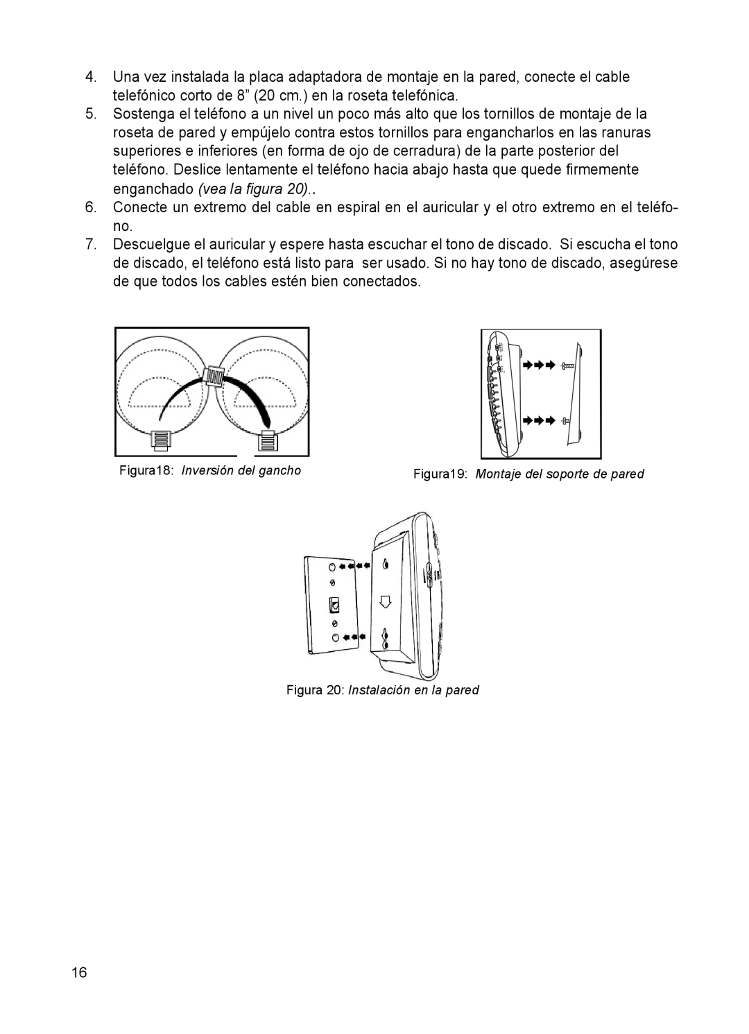 ClearSounds CSC50 user manual Figura18 Inversión del gancho 